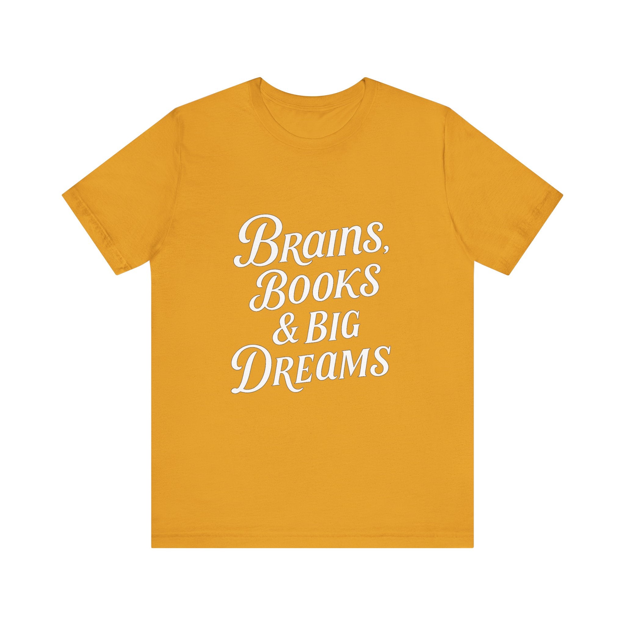 Brainiac Tee, Book Lover Shirt, Big Dreams T-Shirt, Unisex Graphic Top, Intellectual Clothing