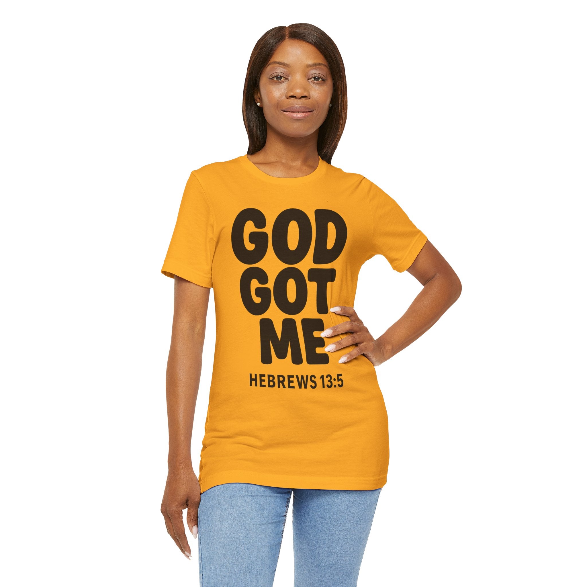 GOD GOT ME Religious T-Shirt, Christian Design. Clothing, Inspirational Tee, Faith Shirt, Unisex Jersey Short Sleeve Tee with