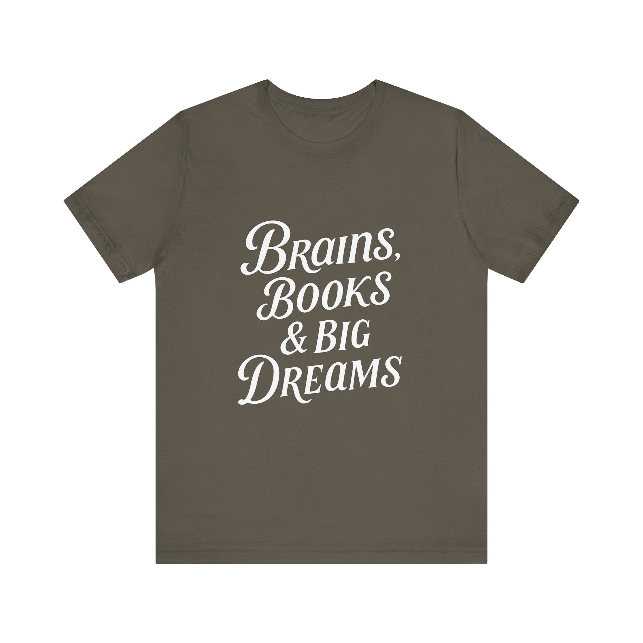 Brainiac Tee, Book Lover Shirt, Big Dreams T-Shirt, Unisex Graphic Top, Intellectual Clothing