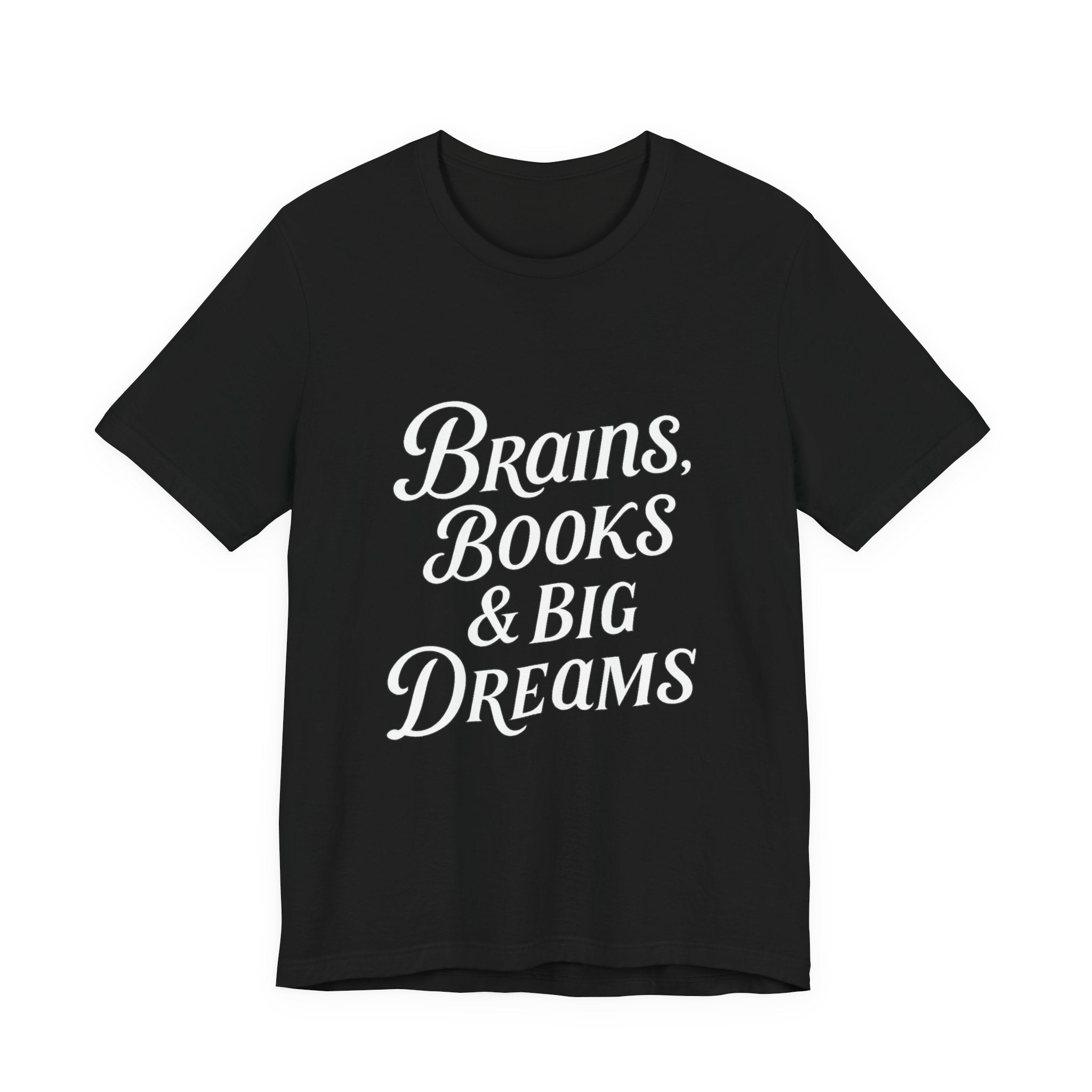 Brainiac Tee, Book Lover Shirt, Big Dreams T-Shirt, Unisex Graphic Top, Intellectual Clothing