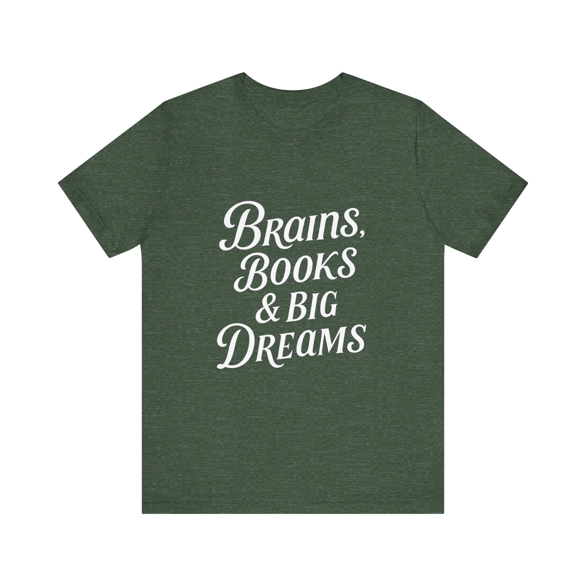 Brainiac Tee, Book Lover Shirt, Big Dreams T-Shirt, Unisex Graphic Top, Intellectual Clothing