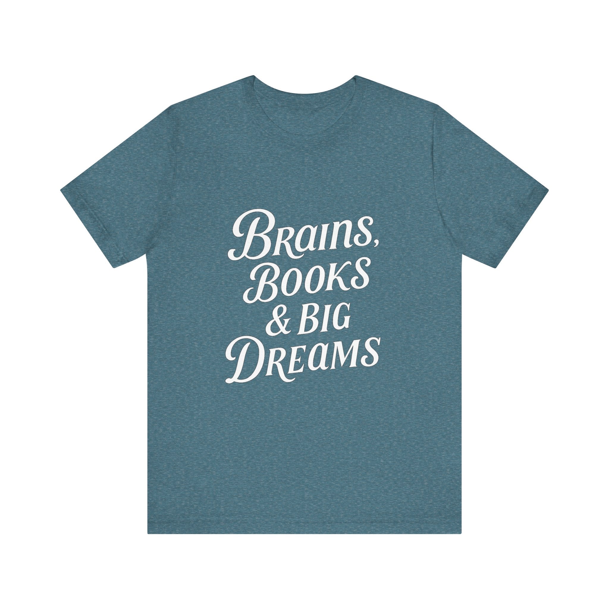 Brainiac Tee, Book Lover Shirt, Big Dreams T-Shirt, Unisex Graphic Top, Intellectual Clothing