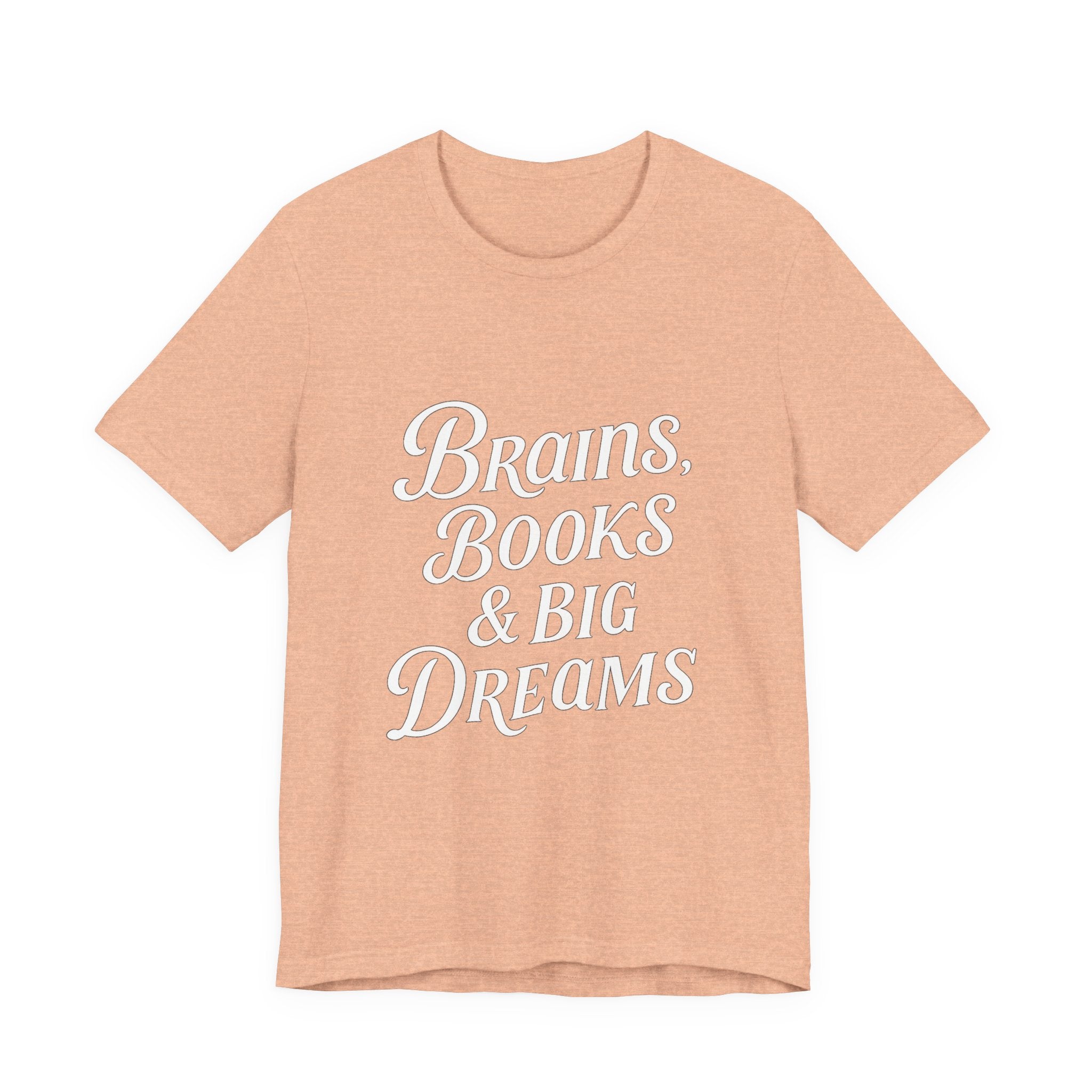 Brainiac Tee, Book Lover Shirt, Big Dreams T-Shirt, Unisex Graphic Top, Intellectual Clothing