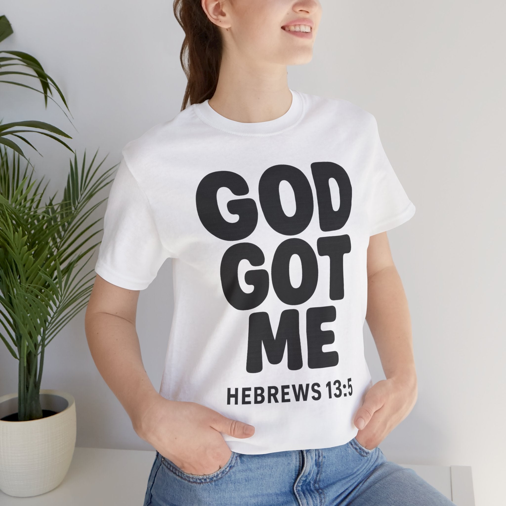 GOD GOT ME Religious T-Shirt, Christian Design. Clothing, Inspirational Tee, Faith Shirt, Unisex Jersey Short Sleeve Tee with