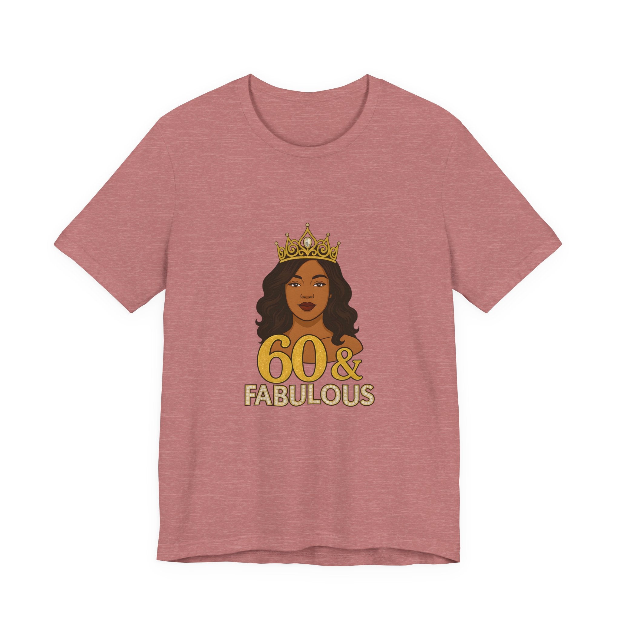 60 & Fabulous Unisex Tee, Birthday Gift Tee, Women's Celebration Shirt, Fun Milestone Birthday Apparel, Perfect for 60th Birthday Party