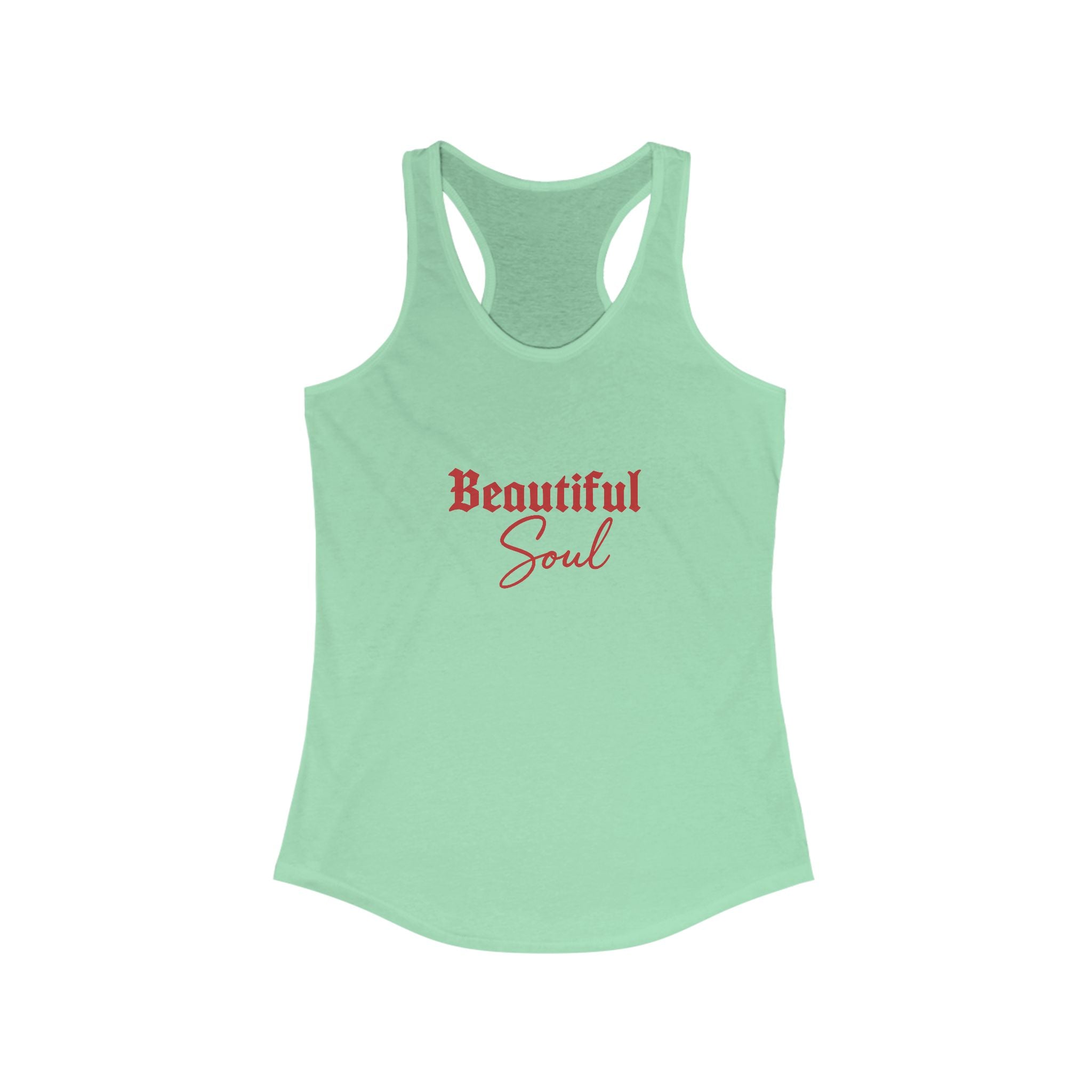 Beautiful Soul Women's Racerback Tank Top - Summer Fashion, Fitness Top, Yoga Wear, Inspirational Gift, Casual Tee
