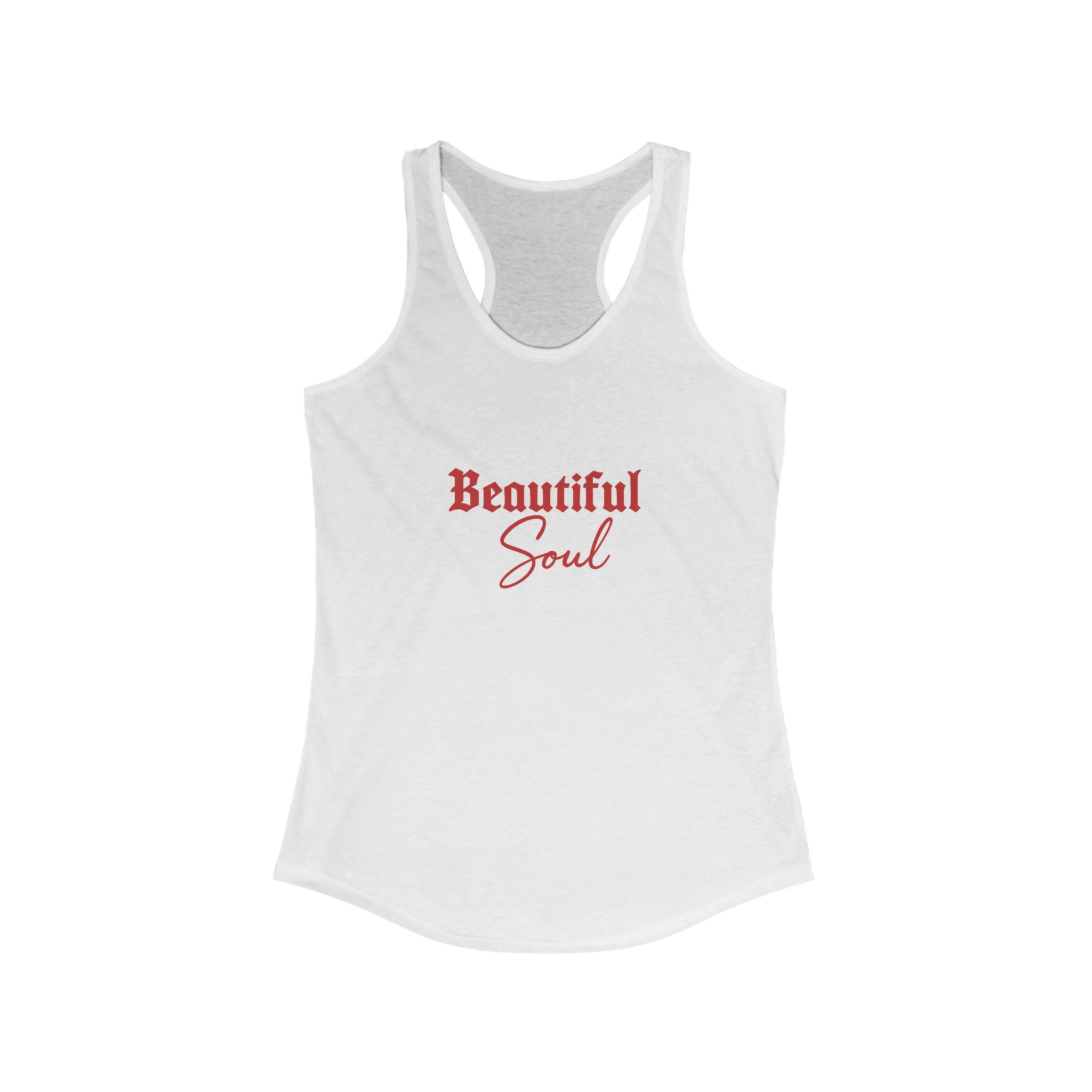 Beautiful Soul Women's Racerback Tank Top - Summer Fashion, Fitness Top, Yoga Wear, Inspirational Gift, Casual Tee