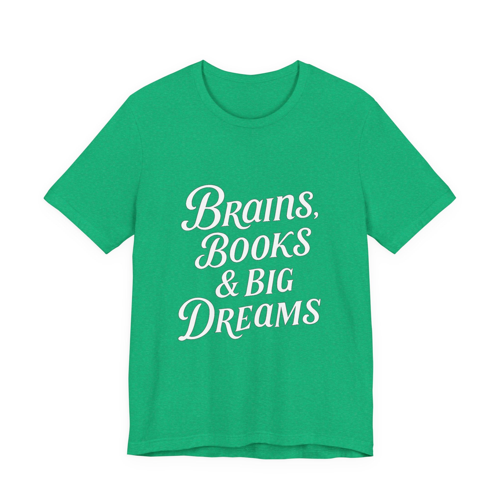 Brainiac Tee, Book Lover Shirt, Big Dreams T-Shirt, Unisex Graphic Top, Intellectual Clothing