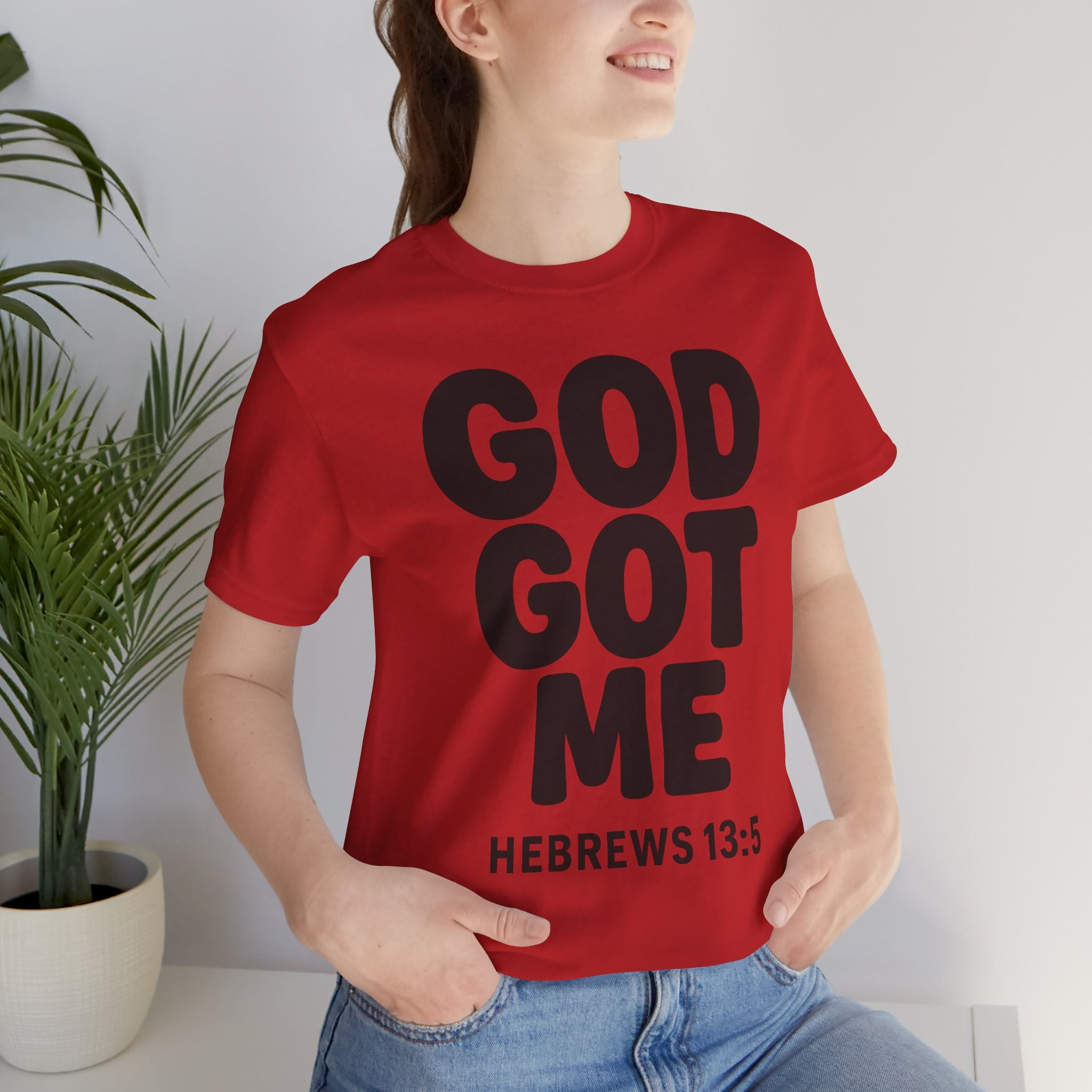 GOD GOT ME Religious T-Shirt, Christian Design. Clothing, Inspirational Tee, Faith Shirt, Unisex Jersey Short Sleeve Tee with