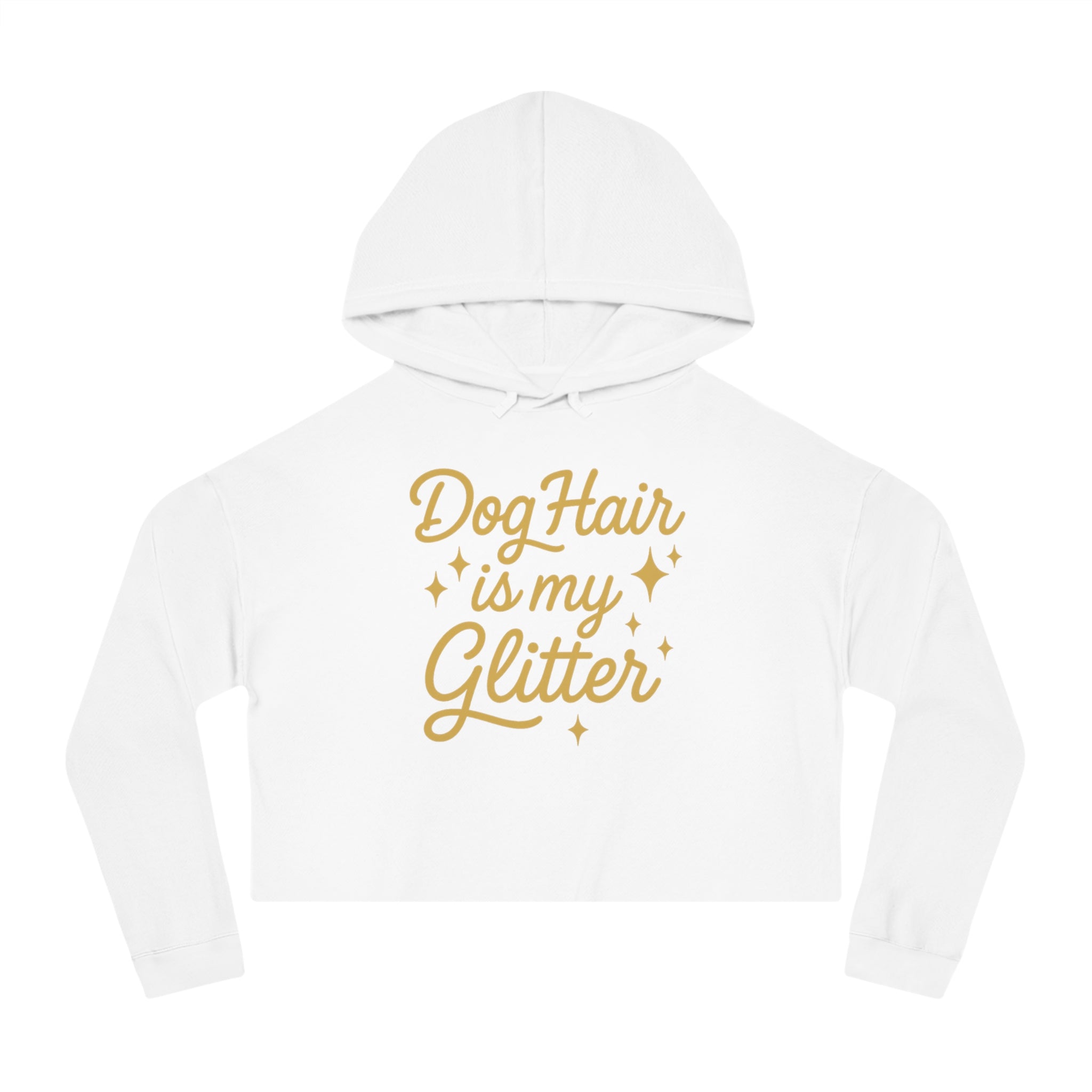 Dog Hair is My Glitter Cropped Hoodie, Cute Pet Owner Gift, Dog Mom Sweatshirt, Funny Animal Lover Apparel, Cozy Fashion Statement