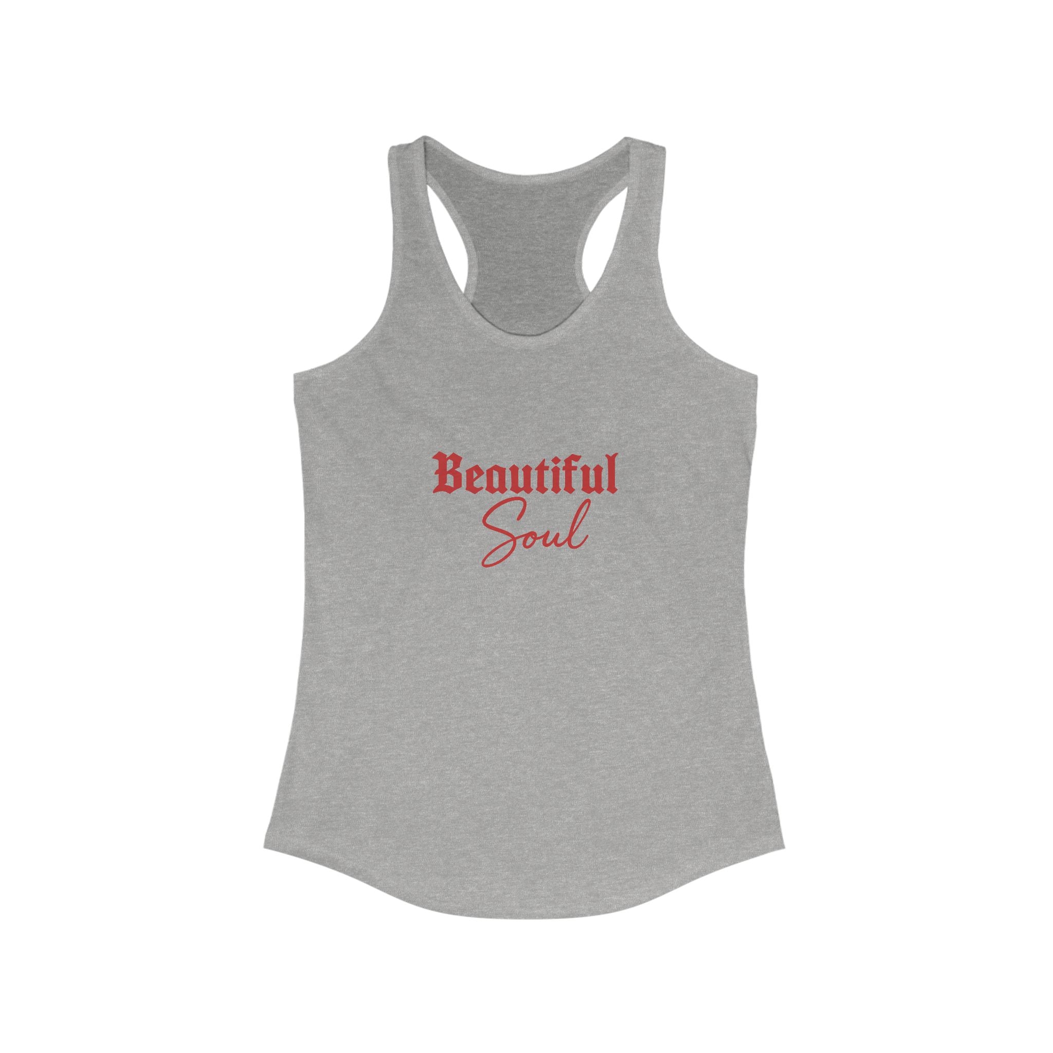 Beautiful Soul Women's Racerback Tank Top - Summer Fashion, Fitness Top, Yoga Wear, Inspirational Gift, Casual Tee