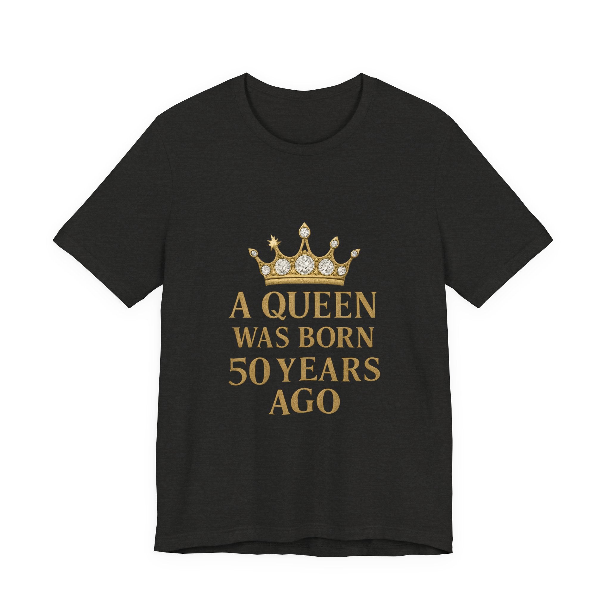 50th Birthday Queen Tee, A Queen Was Born 50 Years Ago Shirt, Anniversary Gift, Retro T-Shirt, Crown Design Tee