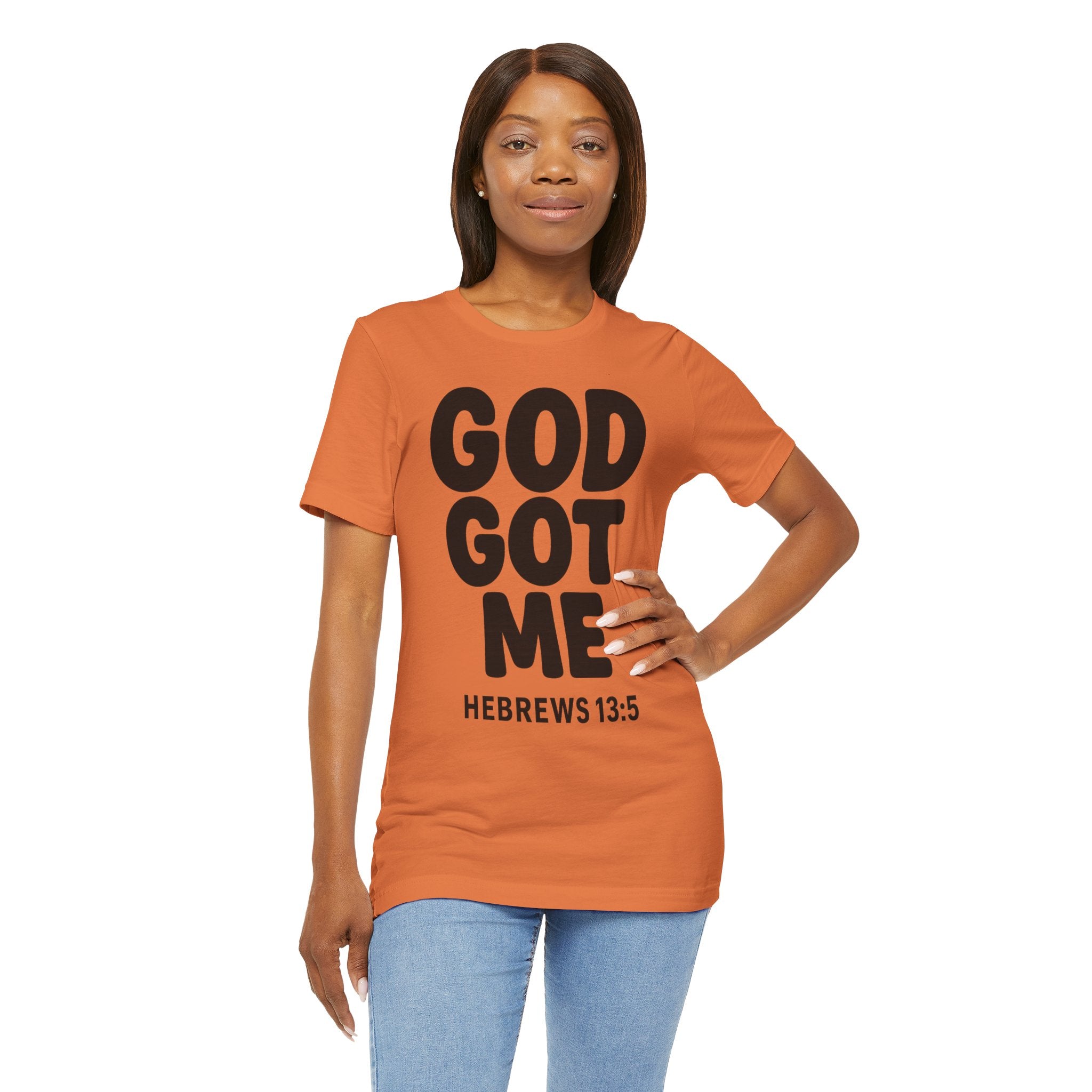 GOD GOT ME Religious T-Shirt, Christian Design. Clothing, Inspirational Tee, Faith Shirt, Unisex Jersey Short Sleeve Tee with