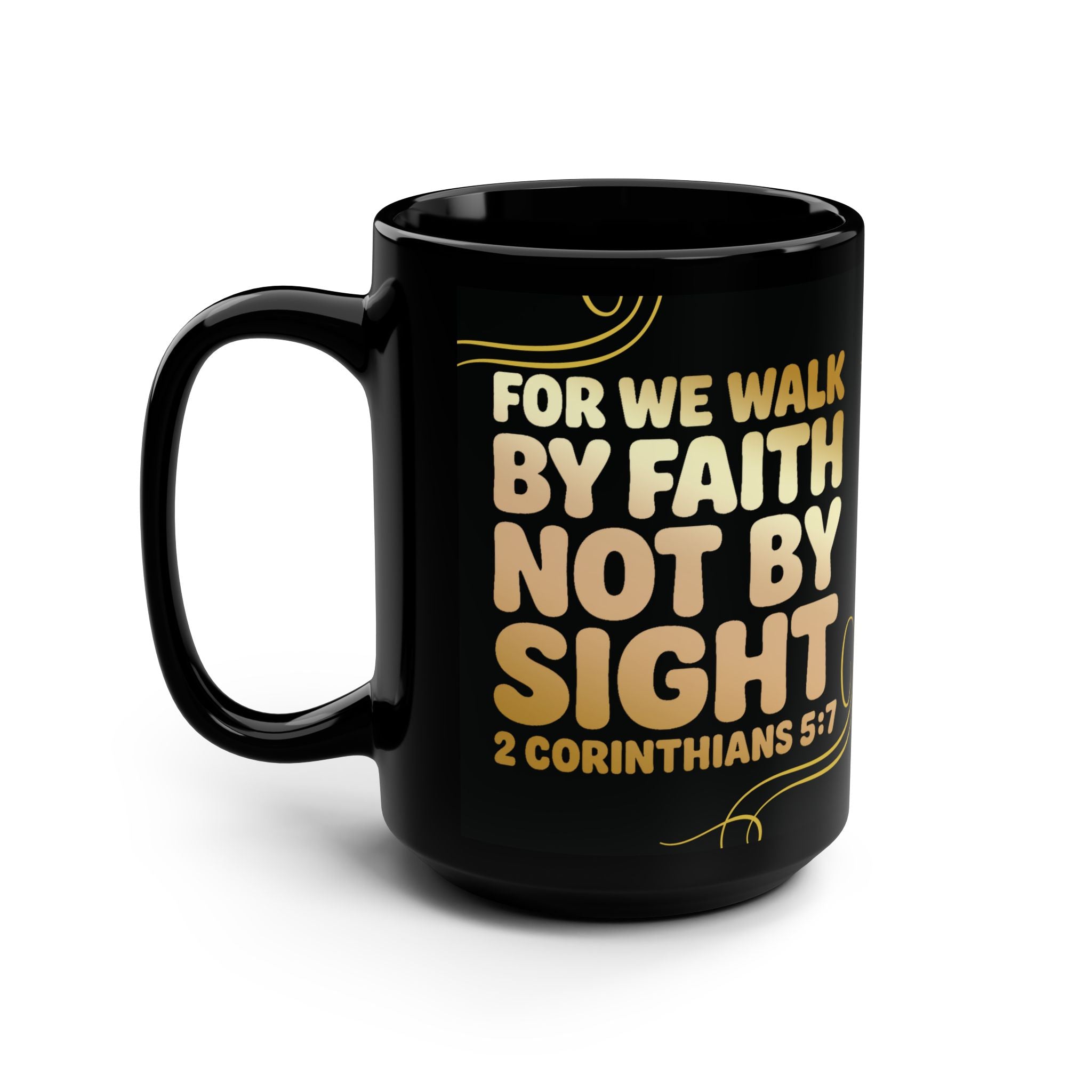 Inspirational Coffee Mug