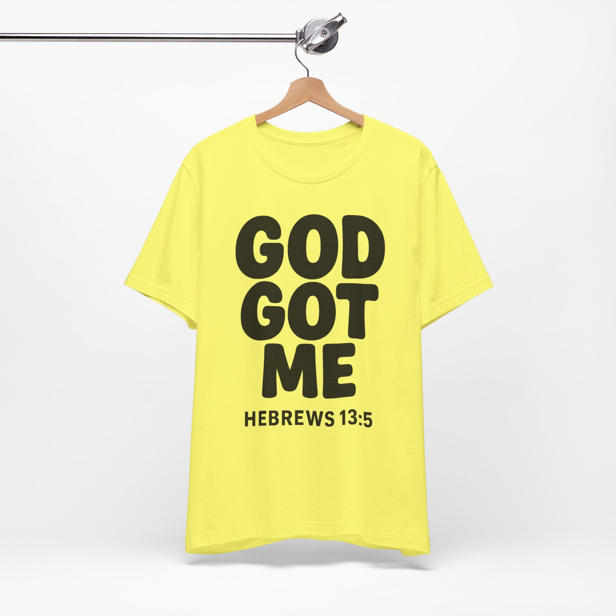 GOD GOT ME Religious T-Shirt, Christian Design. Clothing, Inspirational Tee, Faith Shirt, Unisex Jersey Short Sleeve Tee with