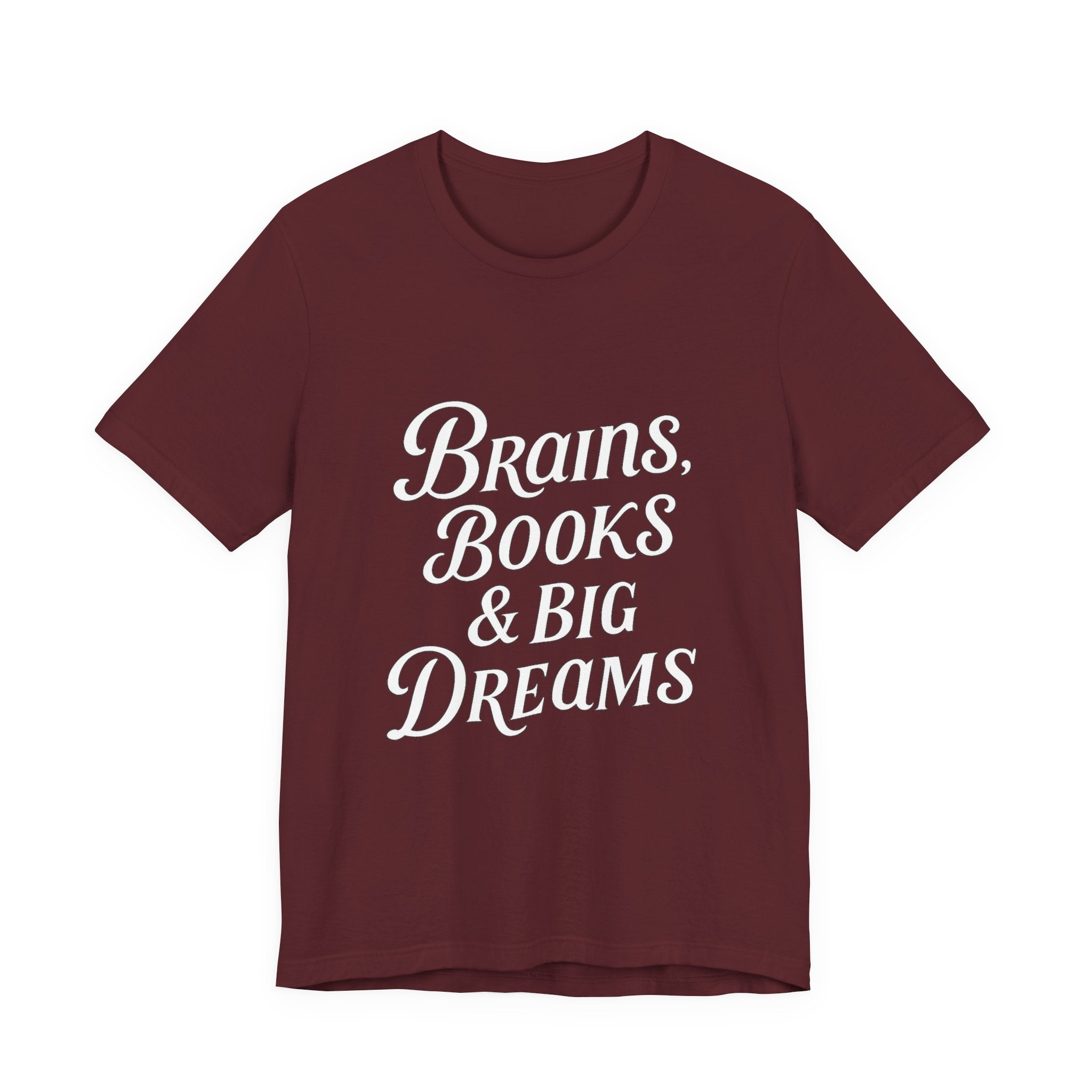 Brainiac Tee, Book Lover Shirt, Big Dreams T-Shirt, Unisex Graphic Top, Intellectual Clothing