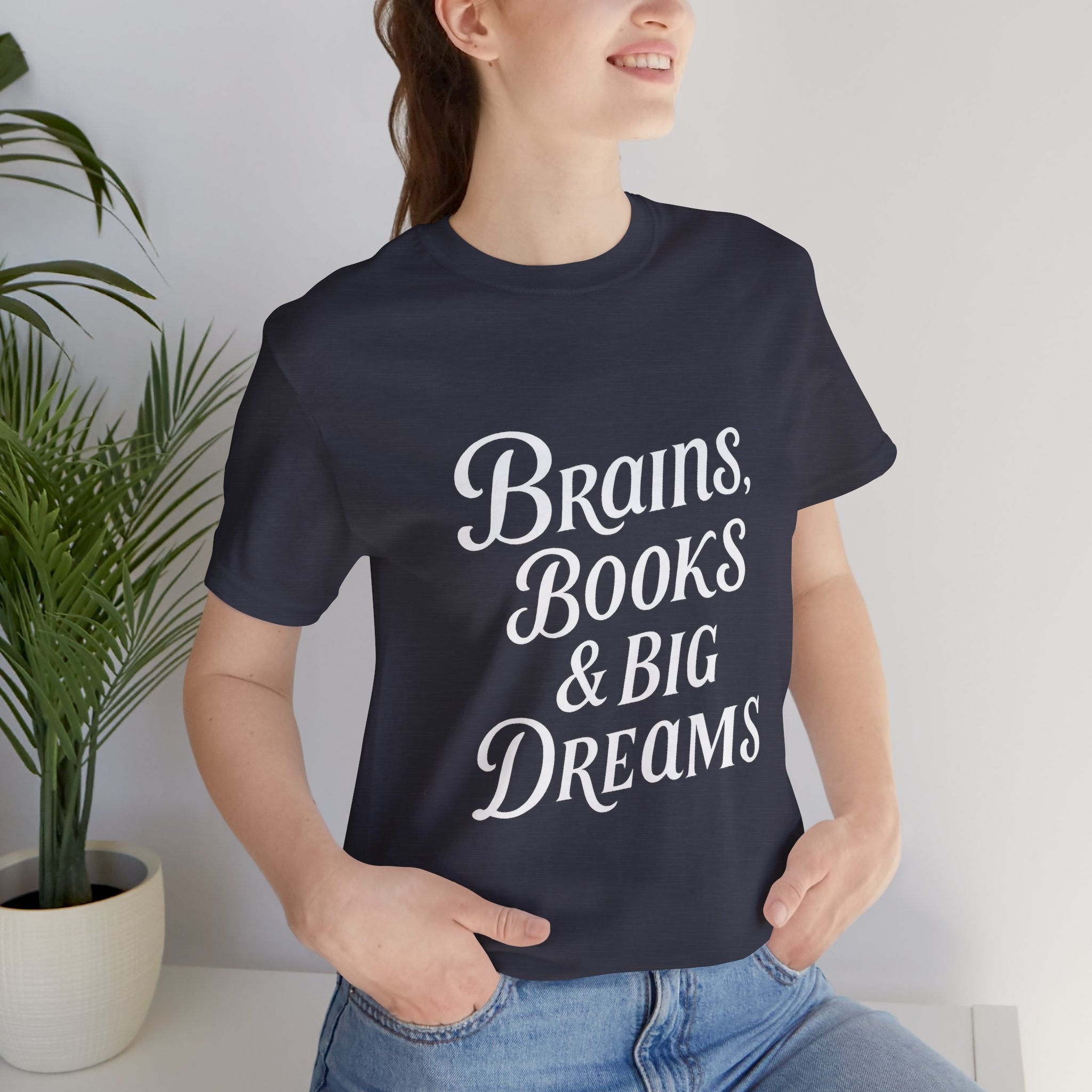Brainiac Tee, Book Lover Shirt, Big Dreams T-Shirt, Unisex Graphic Top, Intellectual Clothing