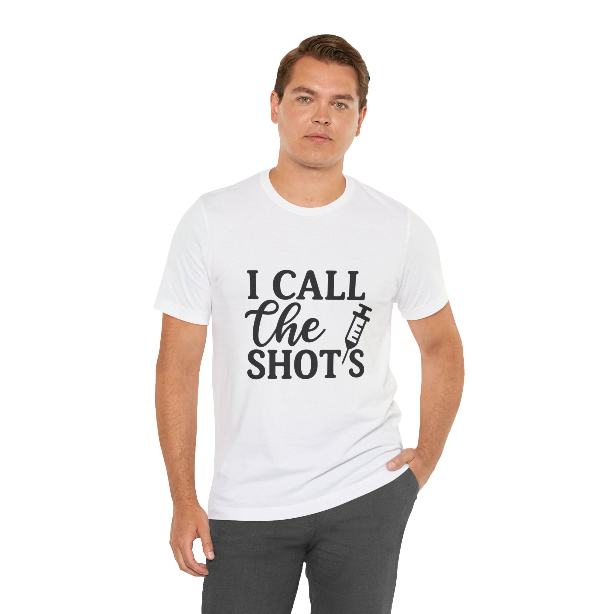 I Call the Shots  Tee, Fun Medical Humor Tee, Gift for Nurses, Healthcare Professional Shirt, Quirky Vaccine Shirt, [...]