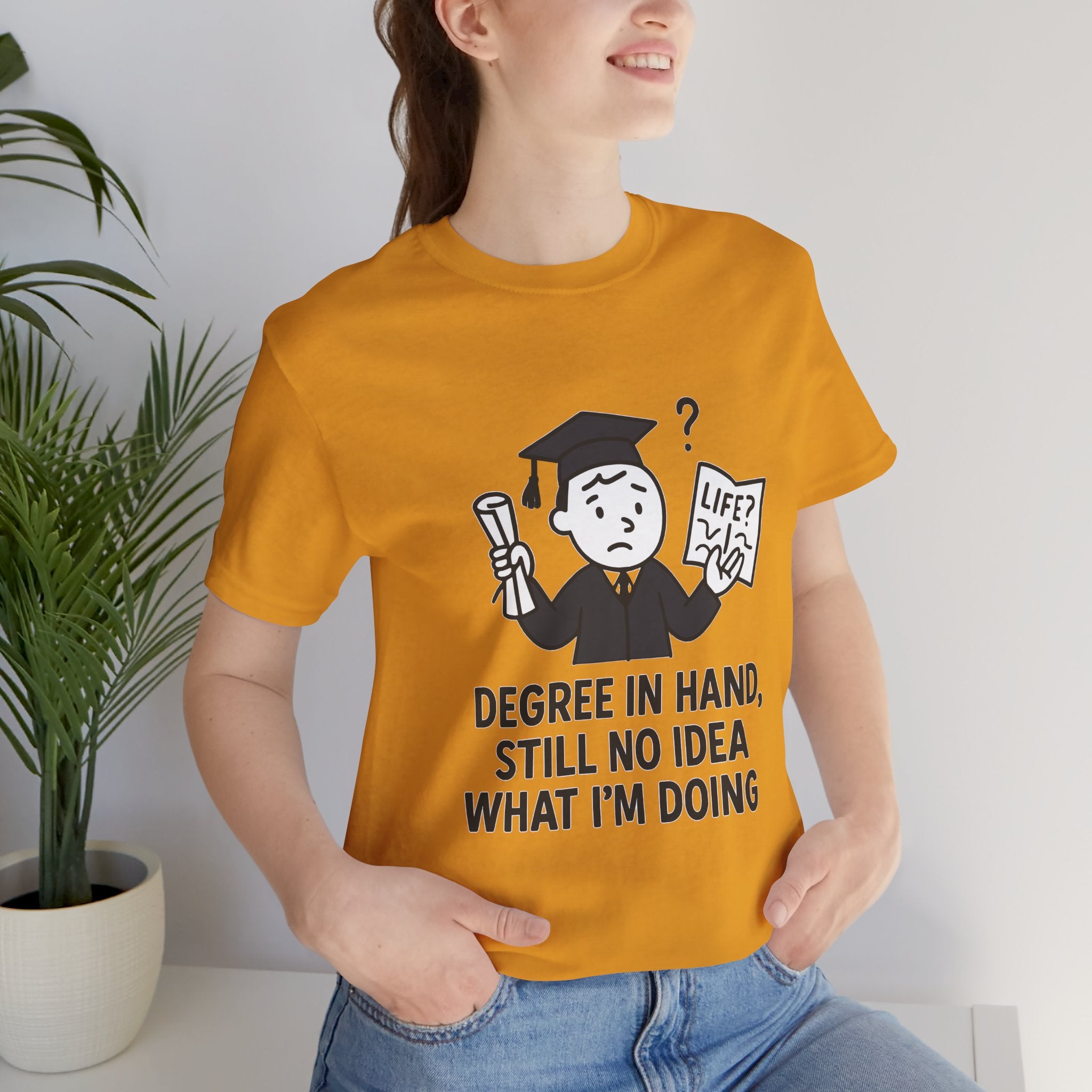 Graduation Humor Tee | Unisex Jersey Short Sleeve Shirt, Funny Graduation Gift, College Shirt, Life After Degree Tee, Graduate T-Shirt