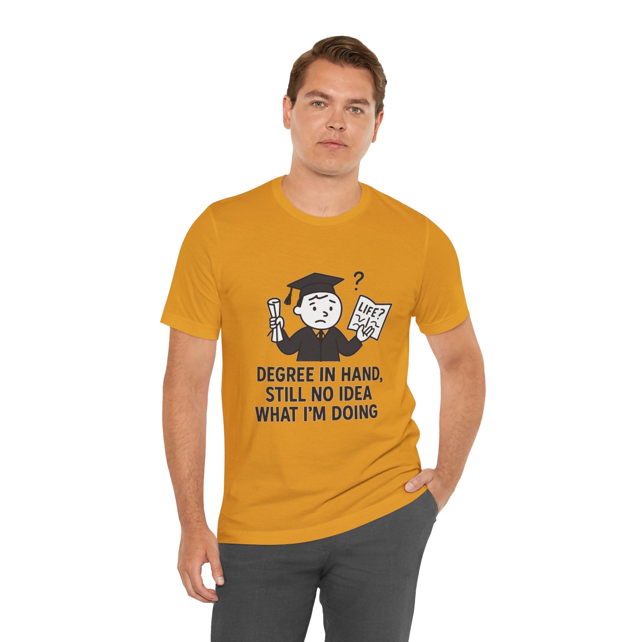 Graduation Humor Tee | Unisex Jersey Short Sleeve Shirt, Funny Graduation Gift, College Shirt, Life After Degree Tee, Graduate T-Shirt