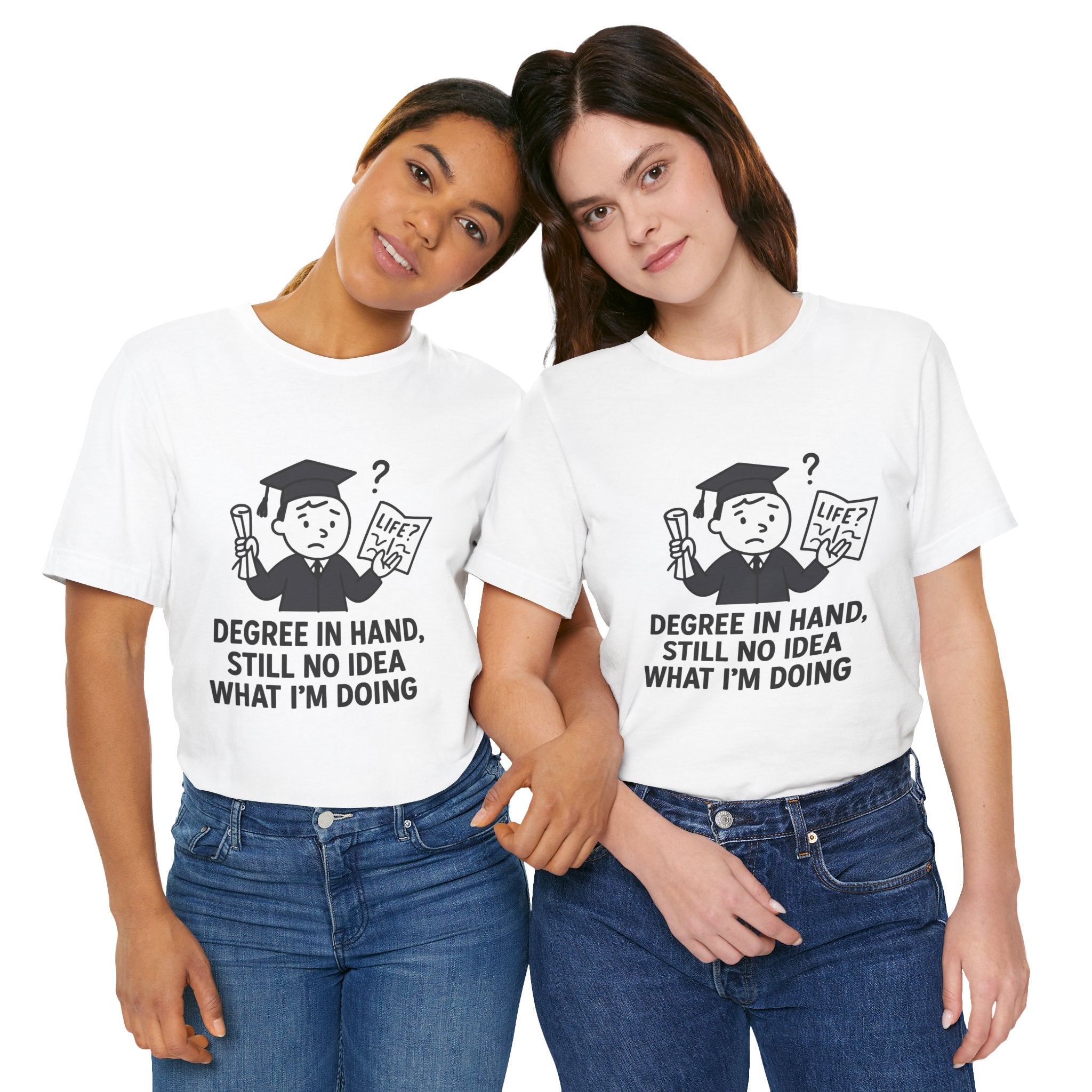 Graduation Humor Tee | Unisex Jersey Short Sleeve Shirt, Funny Graduation Gift, College Shirt, Life After Degree Tee, Graduate T-Shirt
