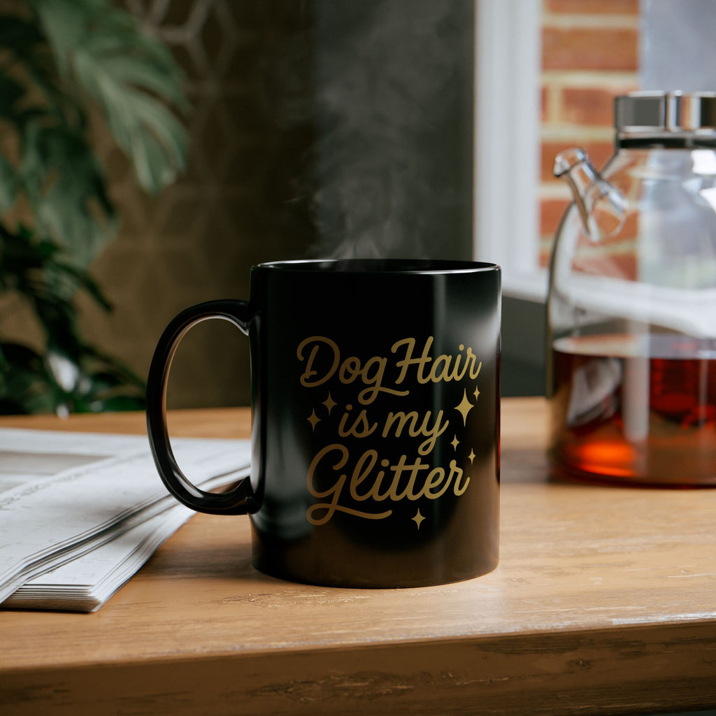 Dog Hair is My Glitter Mug | Funny Dog Lover Gift | Pet Parent Coffee Mug | Cute Pooch Merchandise | 11oz & 15oz