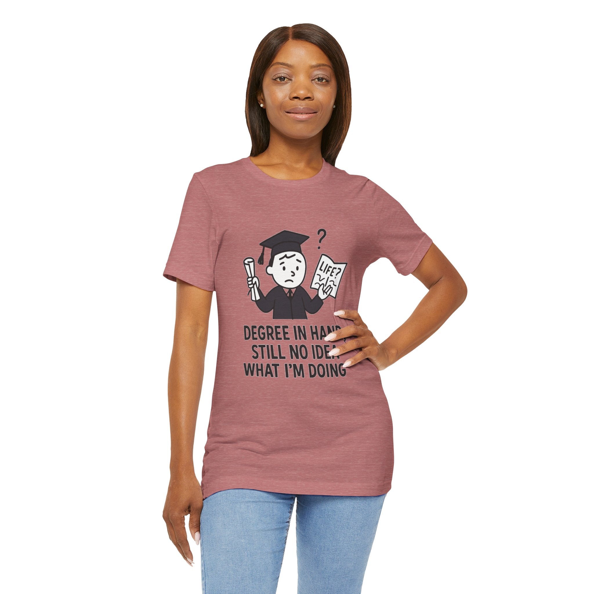 Graduation Humor Tee | Unisex Jersey Short Sleeve Shirt, Funny Graduation Gift, College Shirt, Life After Degree Tee, Graduate T-Shirt