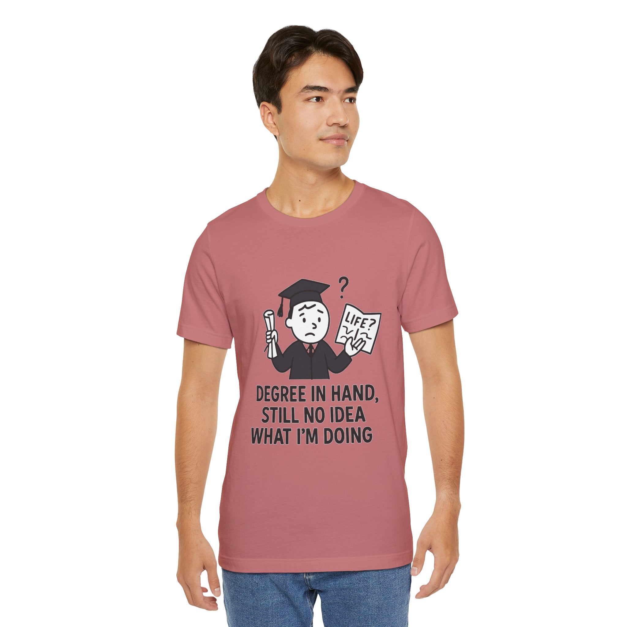 Graduation Humor Tee | Unisex Jersey Short Sleeve Shirt, Funny Graduation Gift, College Shirt, Life After Degree Tee, Graduate T-Shirt
