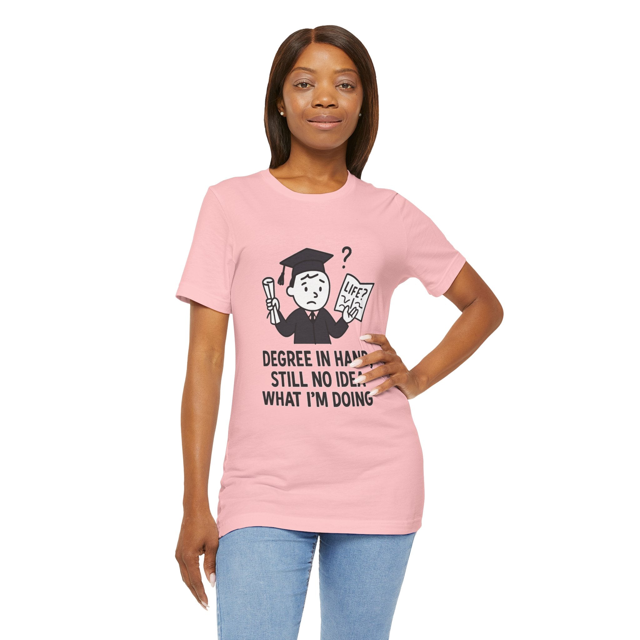 Graduation Humor Tee | Unisex Jersey Short Sleeve Shirt, Funny Graduation Gift, College Shirt, Life After Degree Tee, Graduate T-Shirt