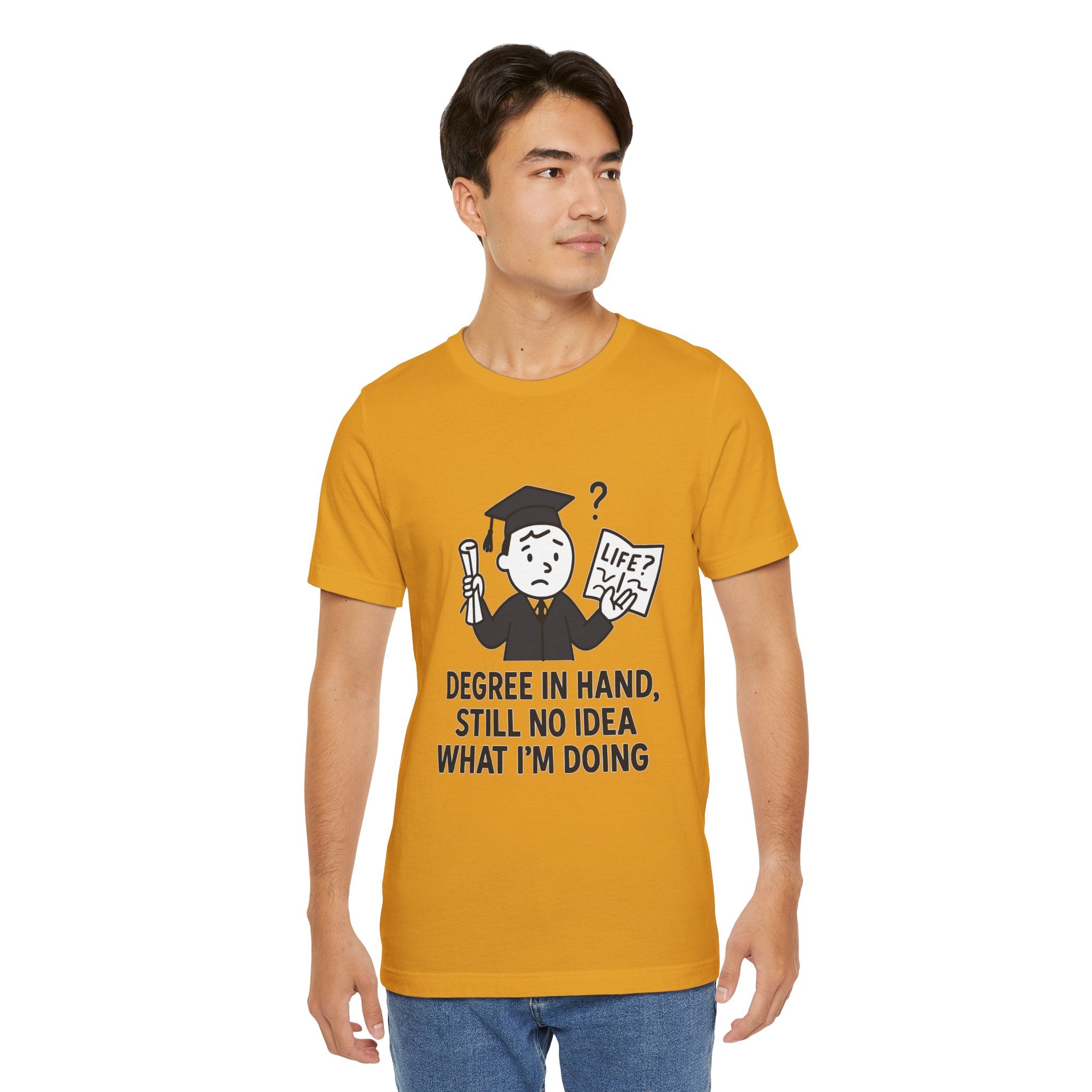 Graduation Humor Tee | Unisex Jersey Short Sleeve Shirt, Funny Graduation Gift, College Shirt, Life After Degree Tee, Graduate T-Shirt