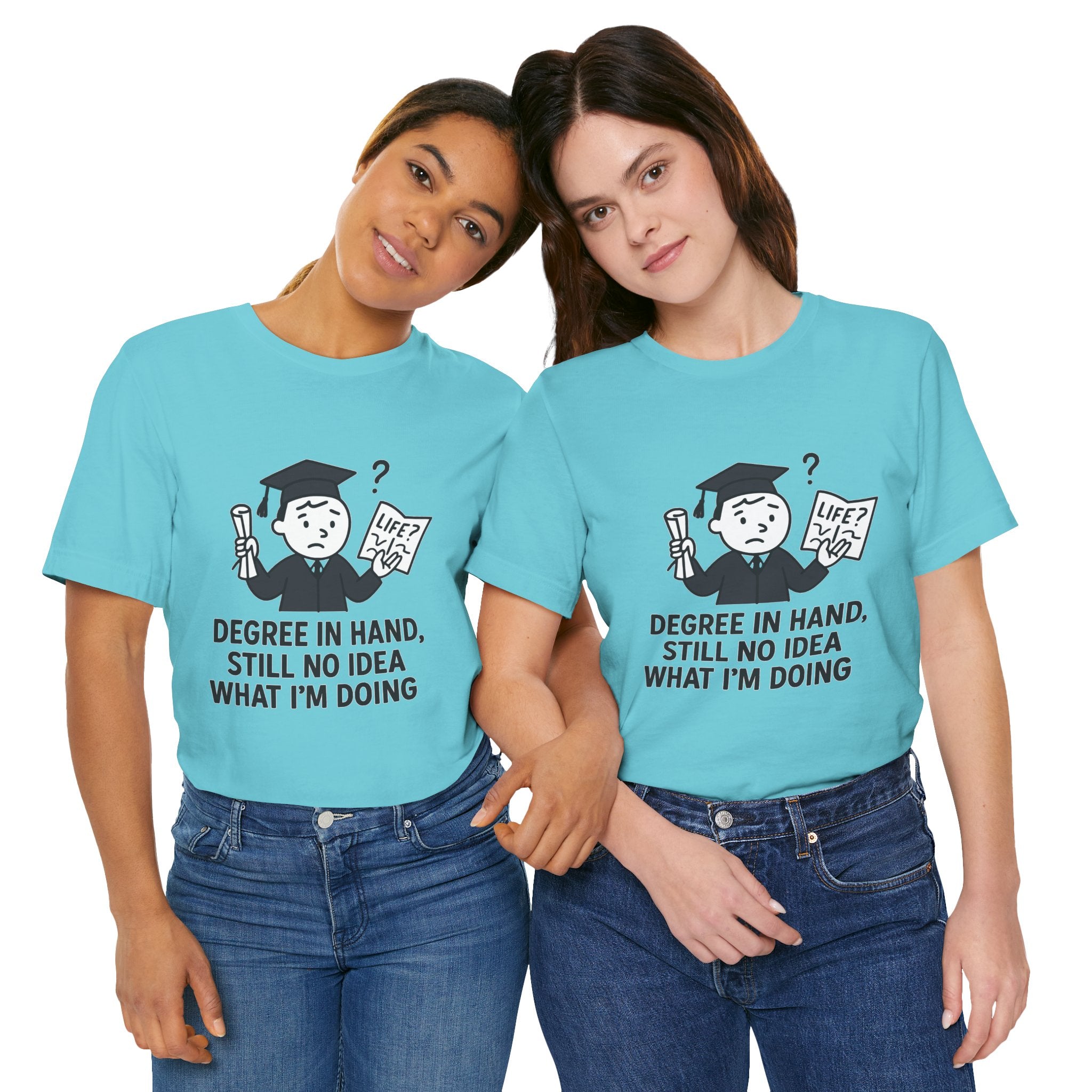Graduation Humor Tee | Unisex Jersey Short Sleeve Shirt, Funny Graduation Gift, College Shirt, Life After Degree Tee, Graduate T-Shirt