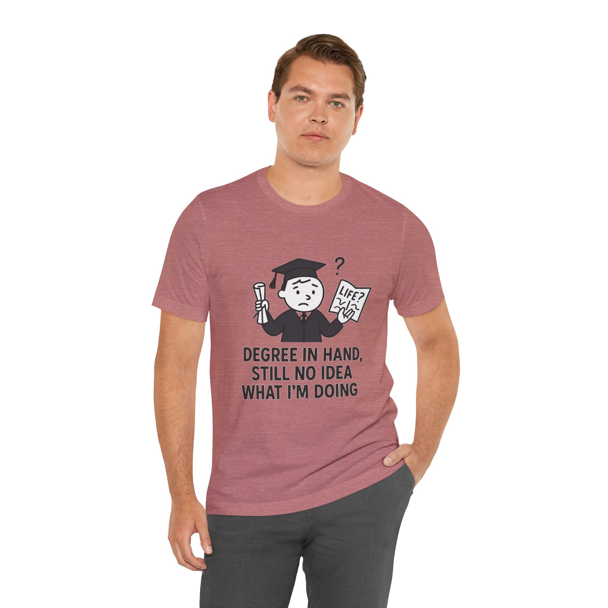 Graduation Humor Tee | Unisex Jersey Short Sleeve Shirt, Funny Graduation Gift, College Shirt, Life After Degree Tee, Graduate T-Shirt