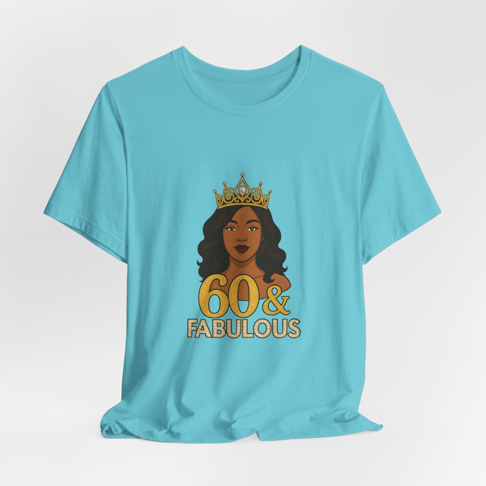 60 & Fabulous Unisex Tee, Birthday Gift Tee, Women's Celebration Shirt, Fun Milestone Birthday Apparel, Perfect for 60th Birthday Party