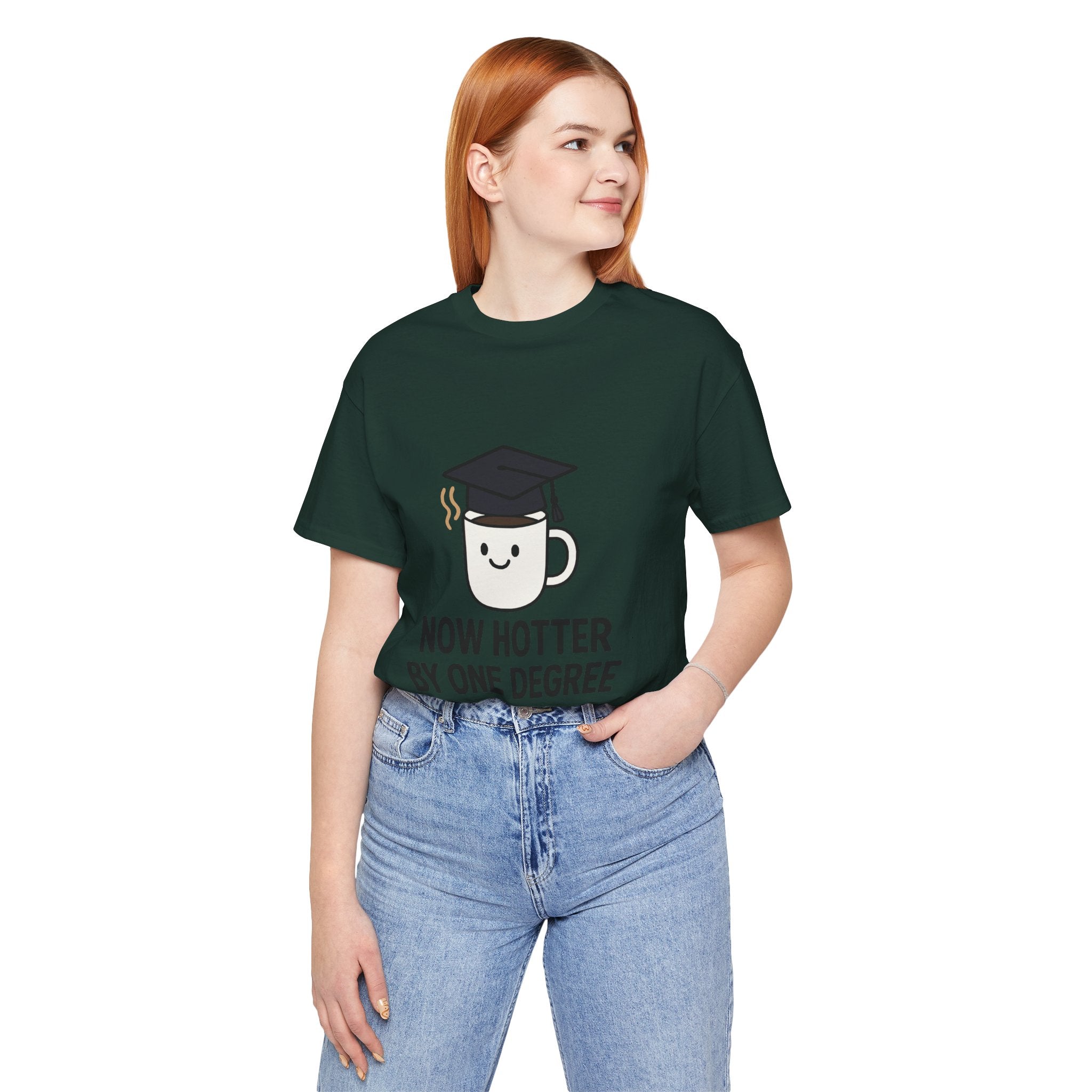 Graduating Quote T-Shirt, Funny Grad Tee, Unisex Jersey Shirt, Sarcastic Graduation Gift, College Humor Top