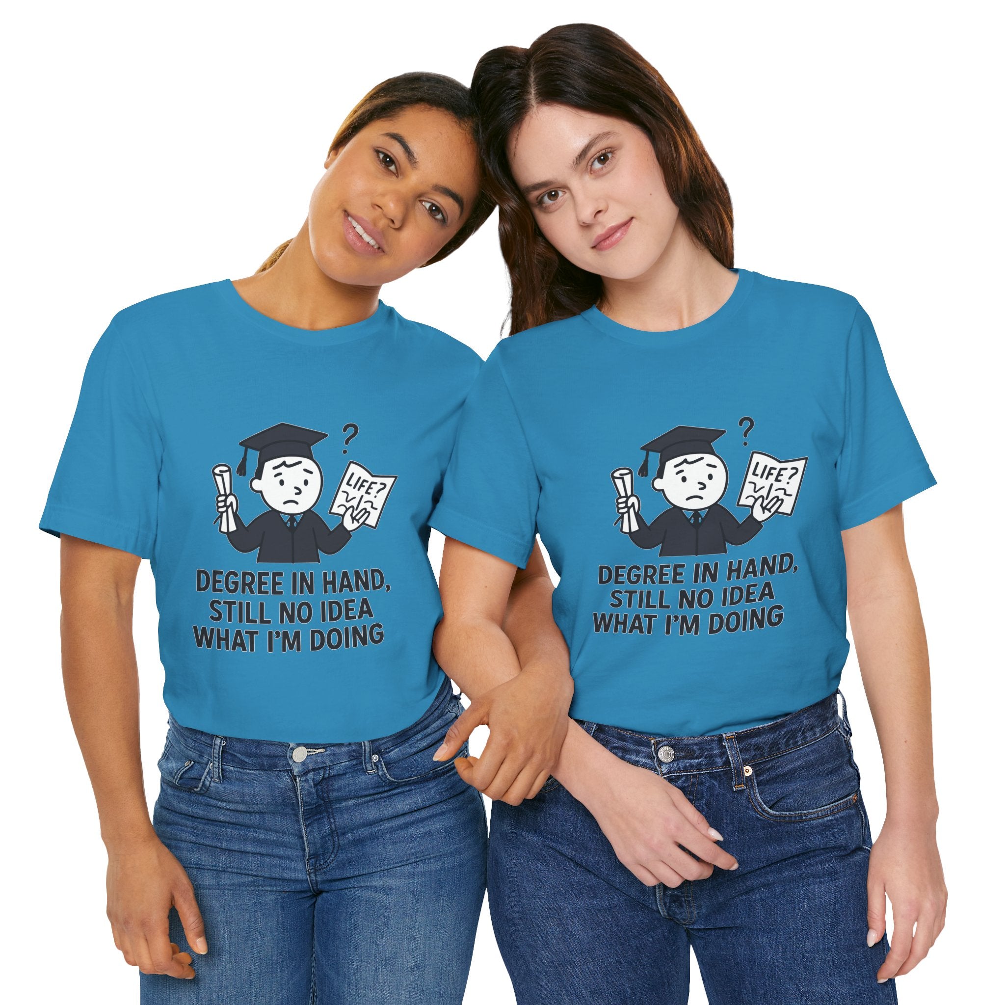 Graduation Humor Tee | Unisex Jersey Short Sleeve Shirt, Funny Graduation Gift, College Shirt, Life After Degree Tee, Graduate T-Shirt