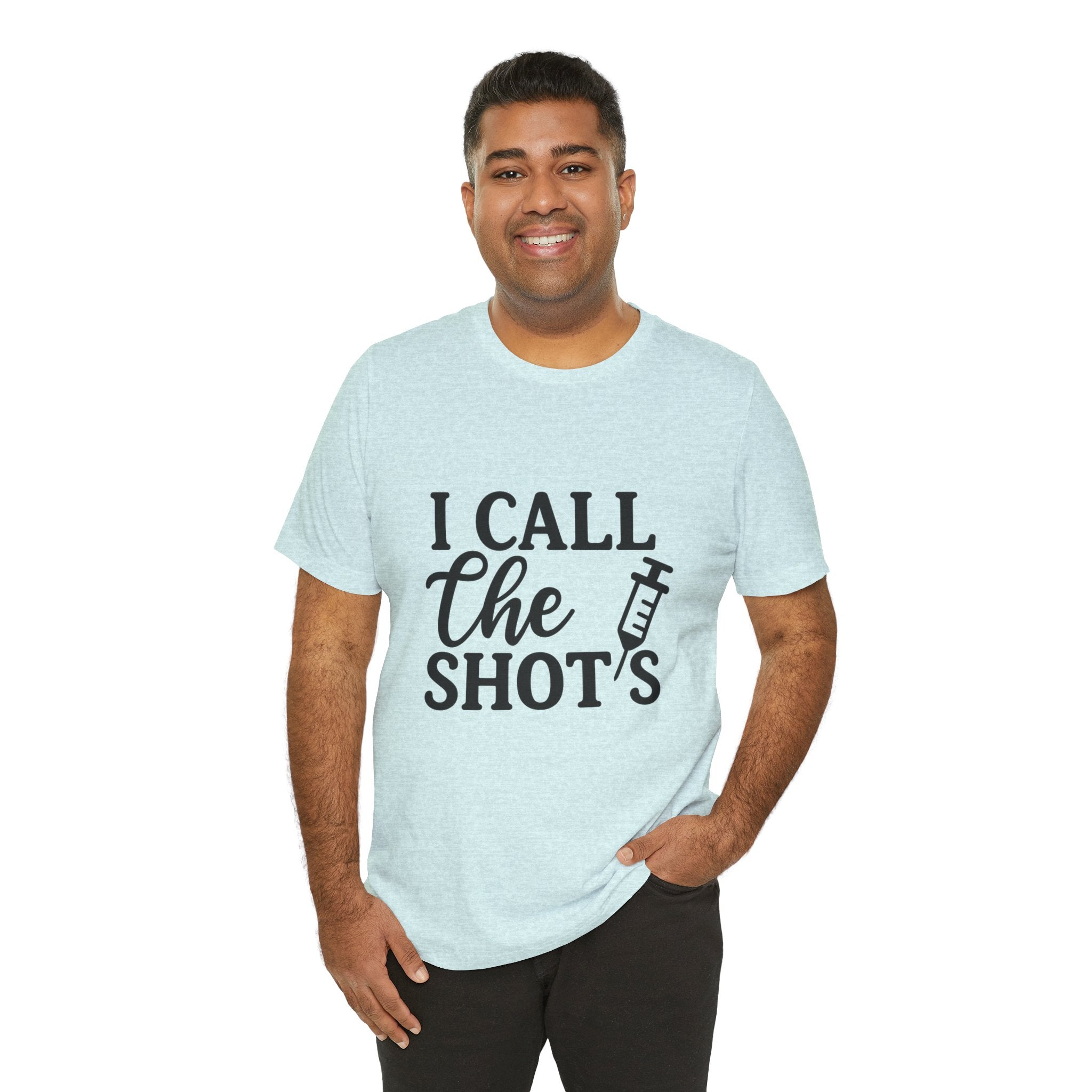 I Call the Shots  Tee, Fun Medical Humor Tee, Gift for Nurses, Healthcare Professional Shirt, Quirky Vaccine Shirt, [...]