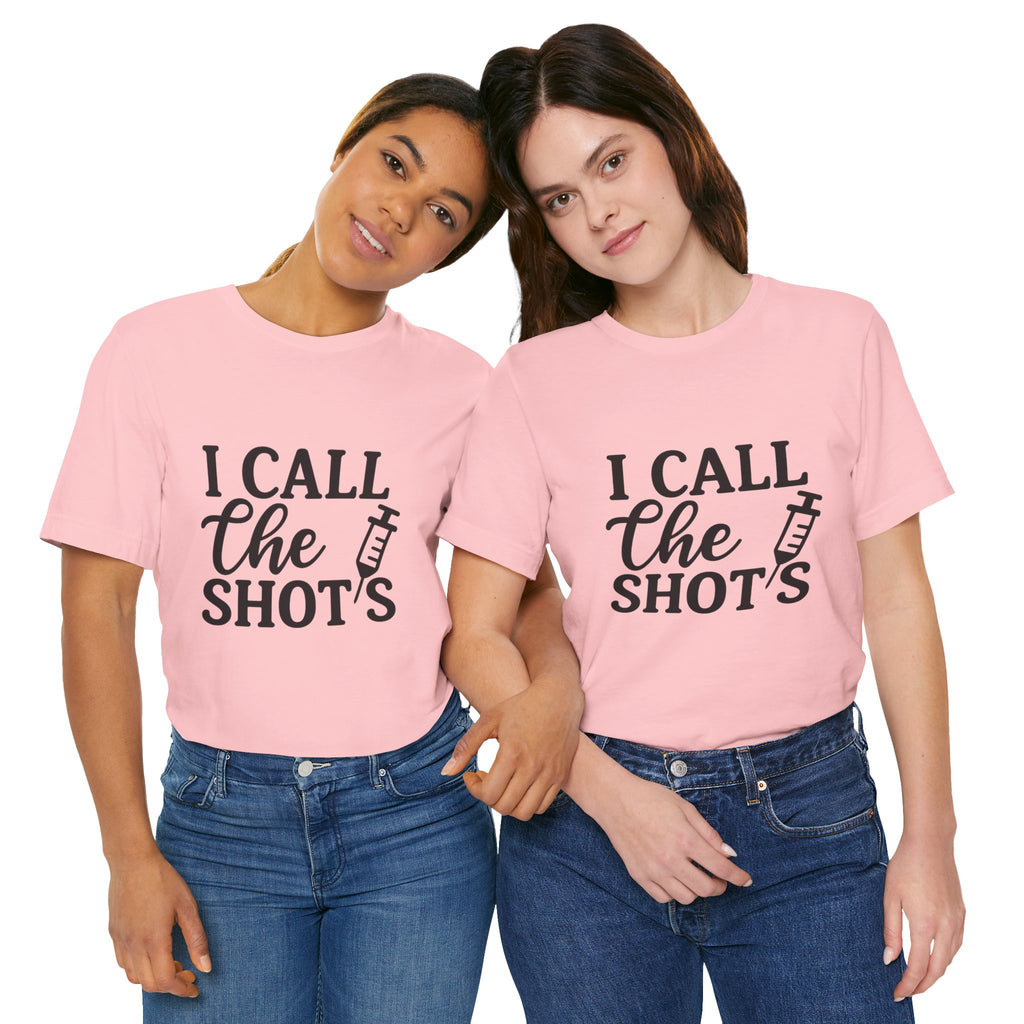 I Call the Shots  Tee, Fun Medical Humor Tee, Gift for Nurses, Healthcare Professional Shirt, Quirky Vaccine Shirt, [...]