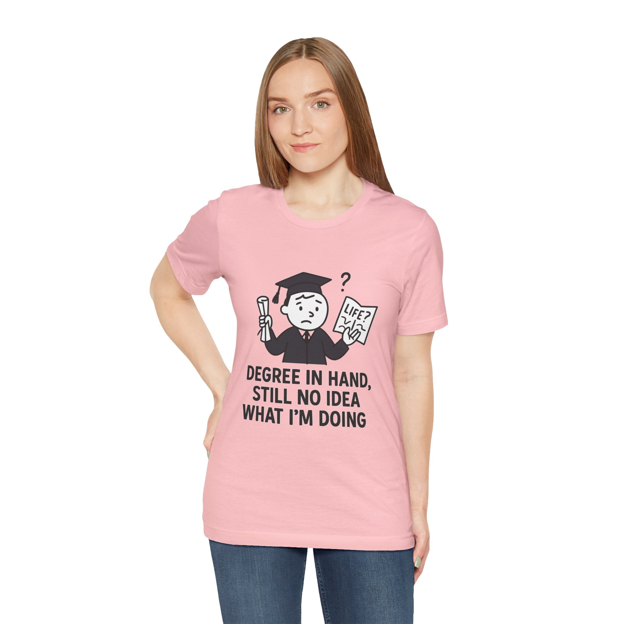 Graduation Humor Tee | Unisex Jersey Short Sleeve Shirt, Funny Graduation Gift, College Shirt, Life After Degree Tee, Graduate T-Shirt