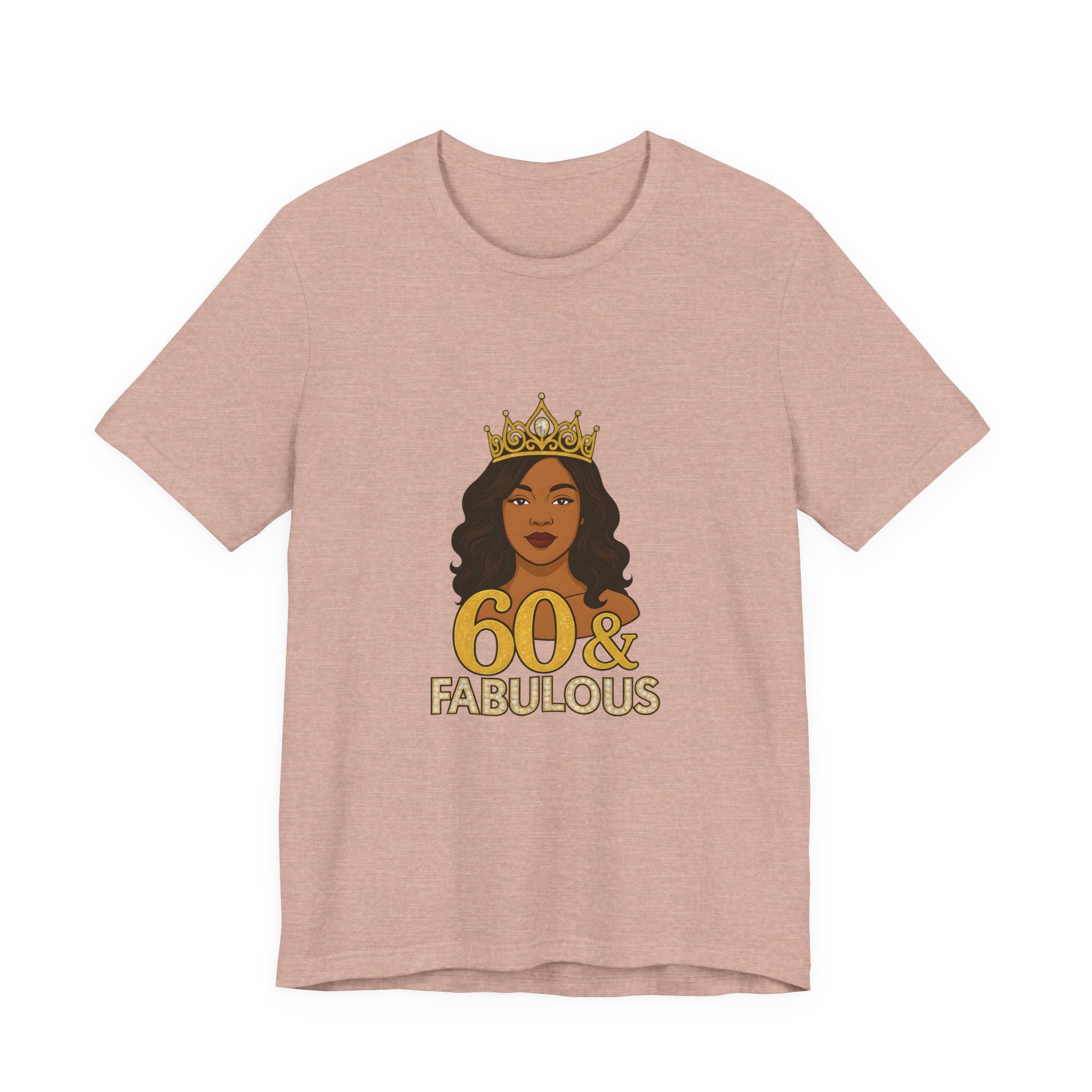 60 & Fabulous Unisex Tee, Birthday Gift Tee, Women's Celebration Shirt, Fun Milestone Birthday Apparel, Perfect for 60th Birthday Party