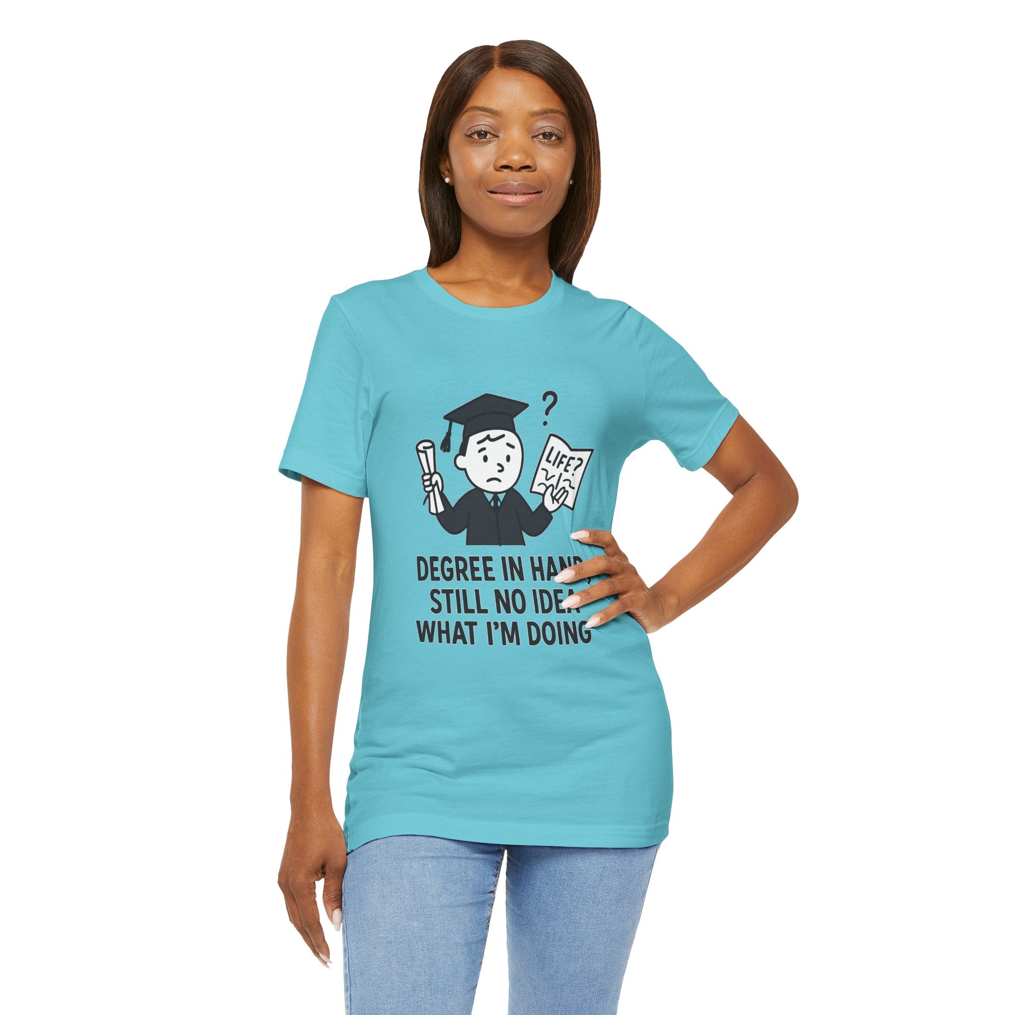 Graduation Humor Tee | Unisex Jersey Short Sleeve Shirt, Funny Graduation Gift, College Shirt, Life After Degree Tee, Graduate T-Shirt