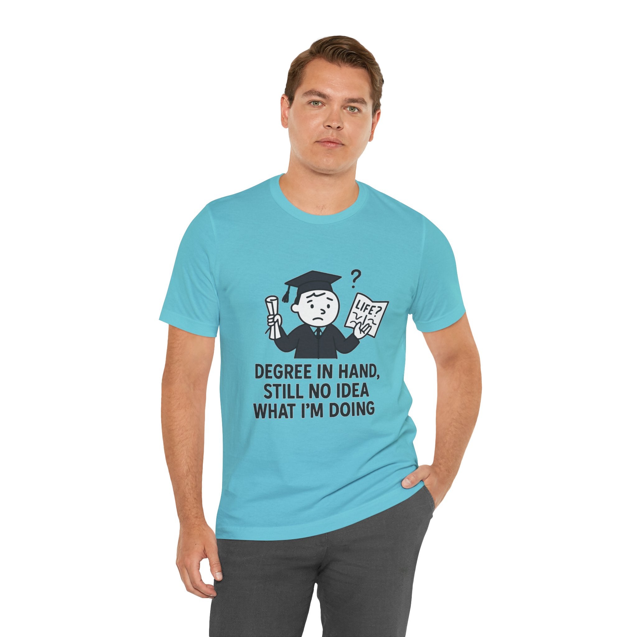 Graduation Humor Tee | Unisex Jersey Short Sleeve Shirt, Funny Graduation Gift, College Shirt, Life After Degree Tee, Graduate T-Shirt