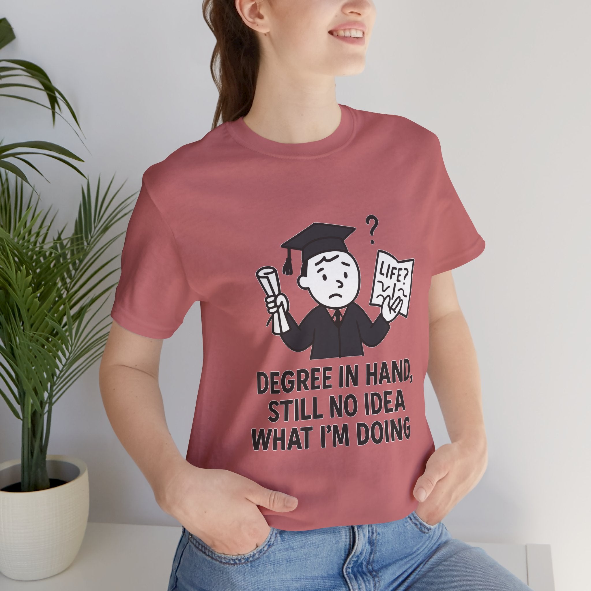 Graduation Humor Tee | Unisex Jersey Short Sleeve Shirt, Funny Graduation Gift, College Shirt, Life After Degree Tee, Graduate T-Shirt