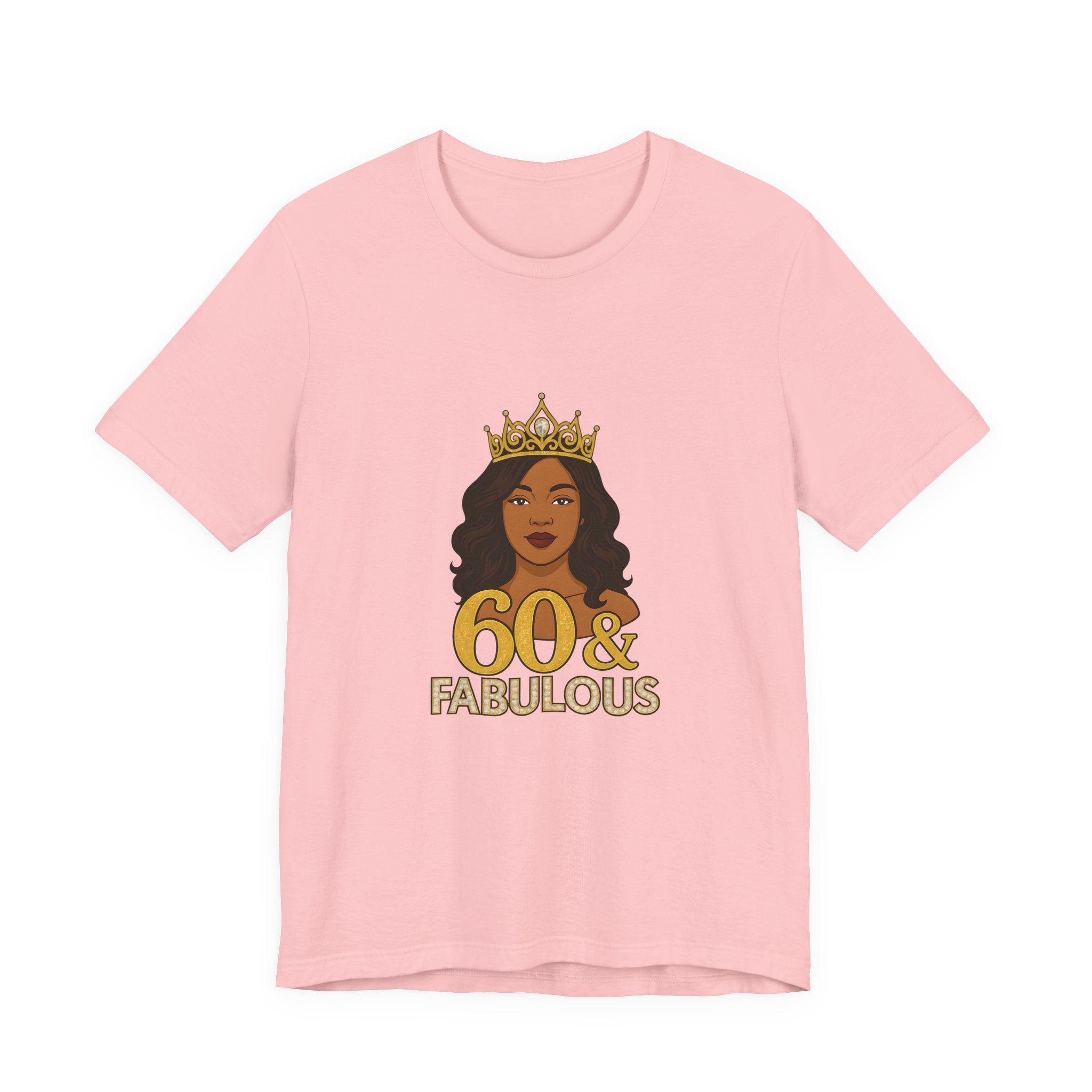 60 & Fabulous Unisex Tee, Birthday Gift Tee, Women's Celebration Shirt, Fun Milestone Birthday Apparel, Perfect for 60th Birthday Party