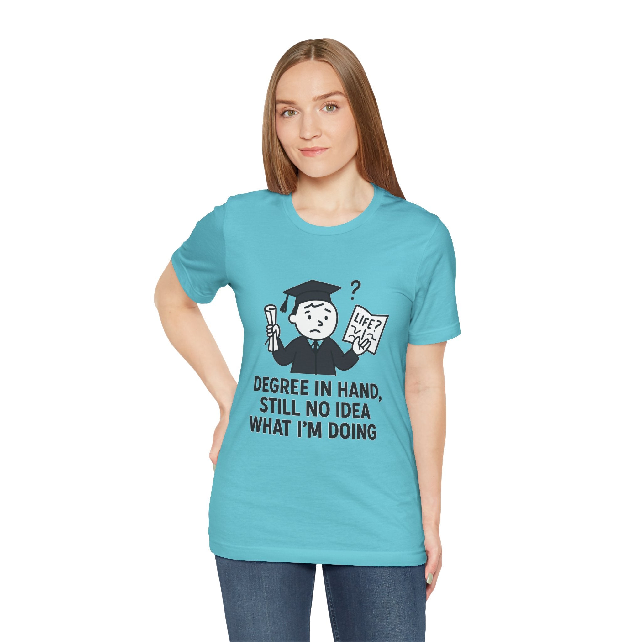 Graduation Humor Tee | Unisex Jersey Short Sleeve Shirt, Funny Graduation Gift, College Shirt, Life After Degree Tee, Graduate T-Shirt