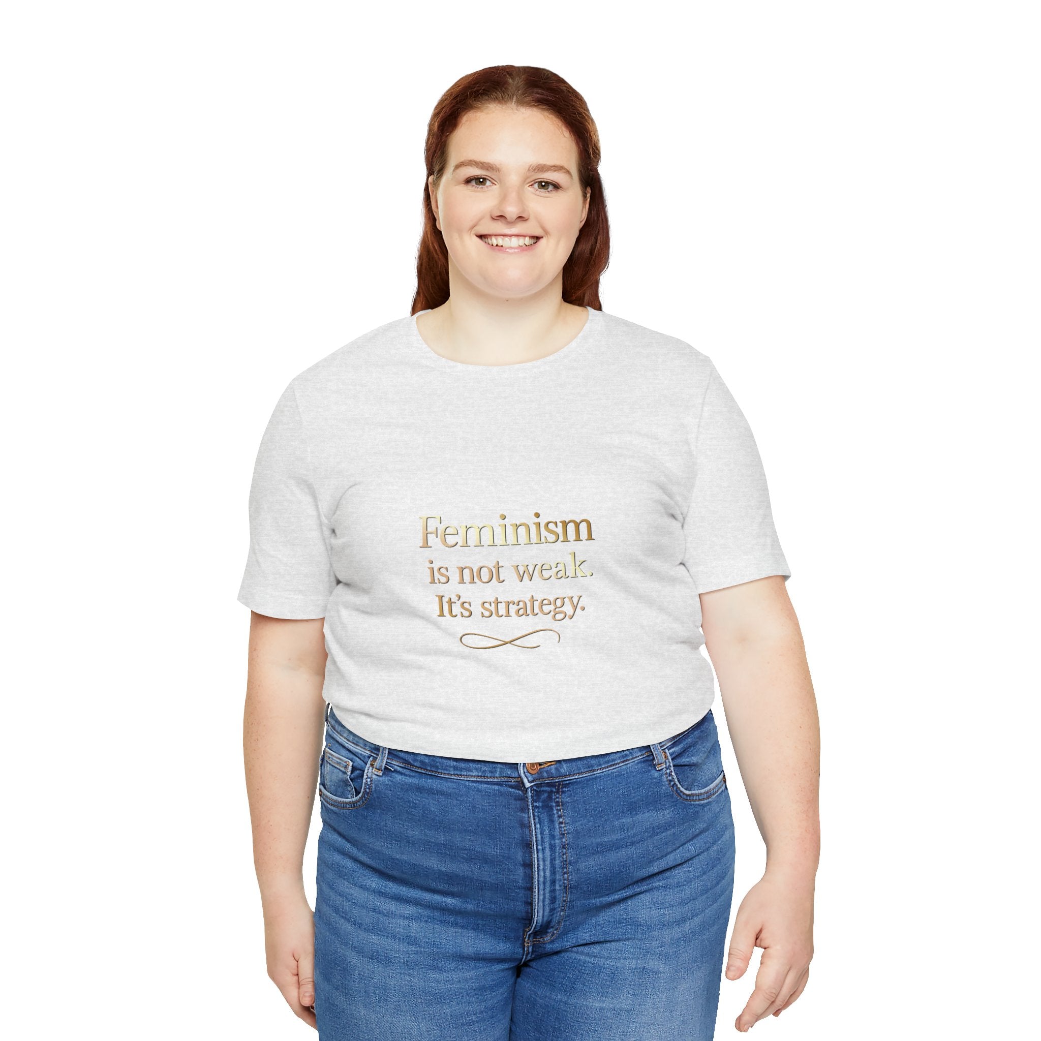 Feminism Is Not Weak Tee Bold Feminist Statement Shirt