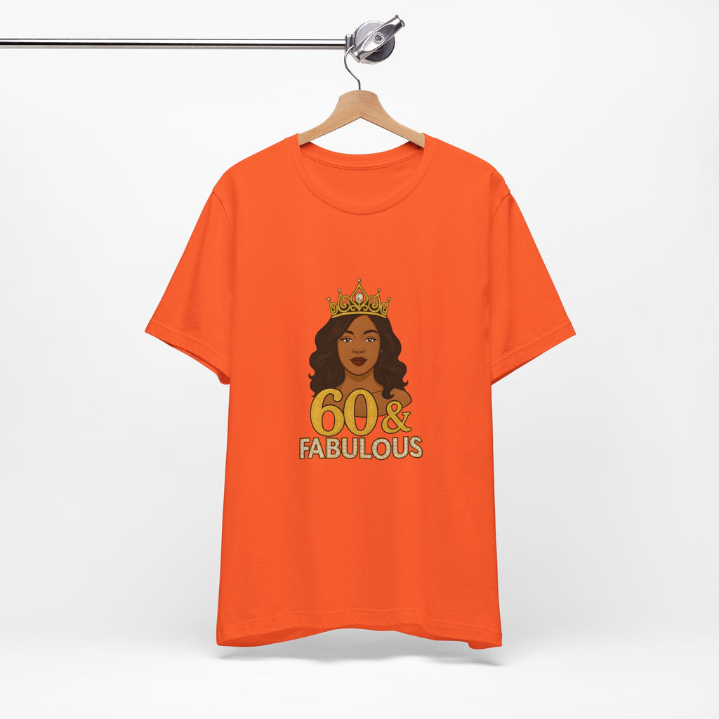 60 & Fabulous Unisex Tee, Birthday Gift Tee, Women's Celebration Shirt, Fun Milestone Birthday Apparel, Perfect for 60th Birthday Party