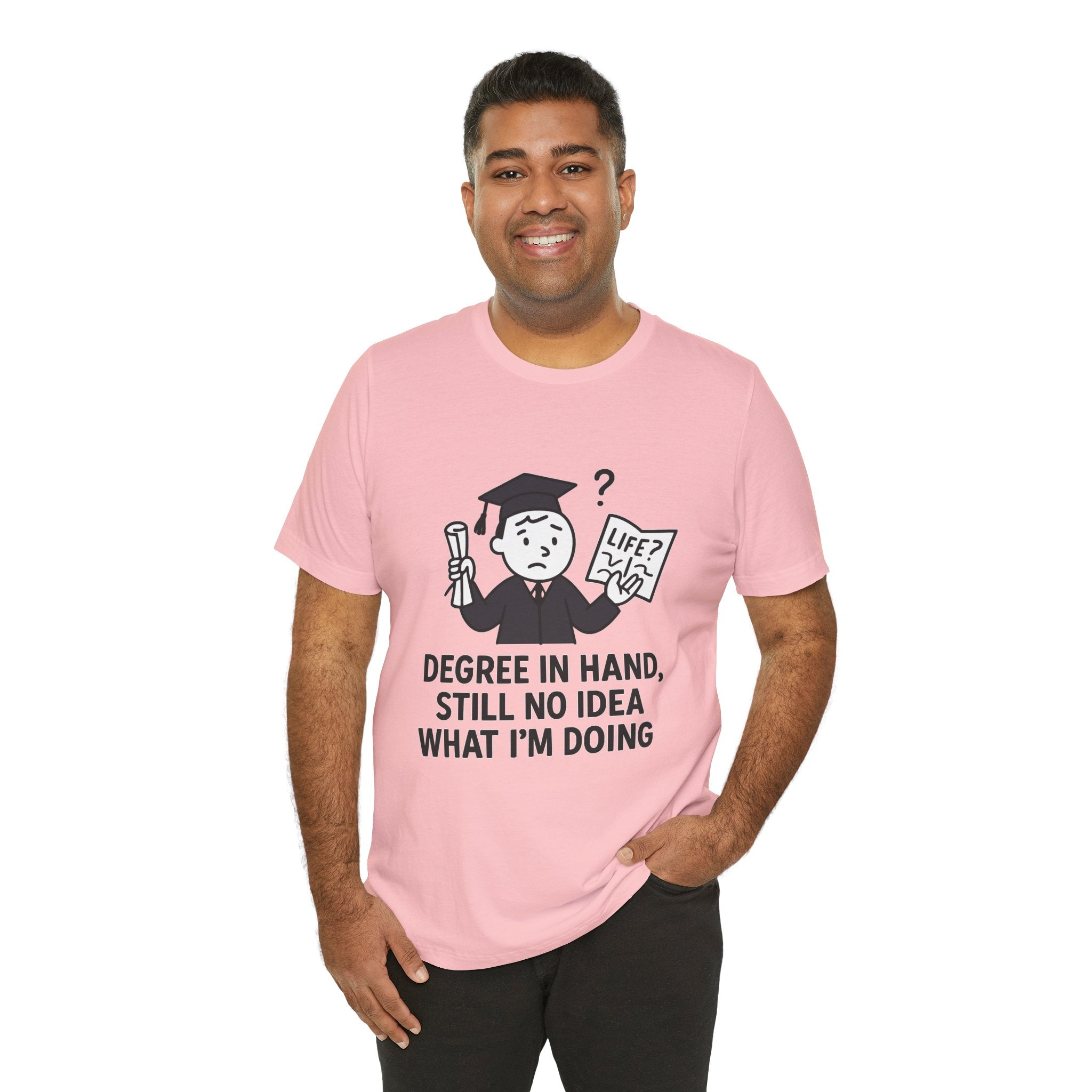 Graduation Humor Tee | Unisex Jersey Short Sleeve Shirt, Funny Graduation Gift, College Shirt, Life After Degree Tee, Graduate T-Shirt