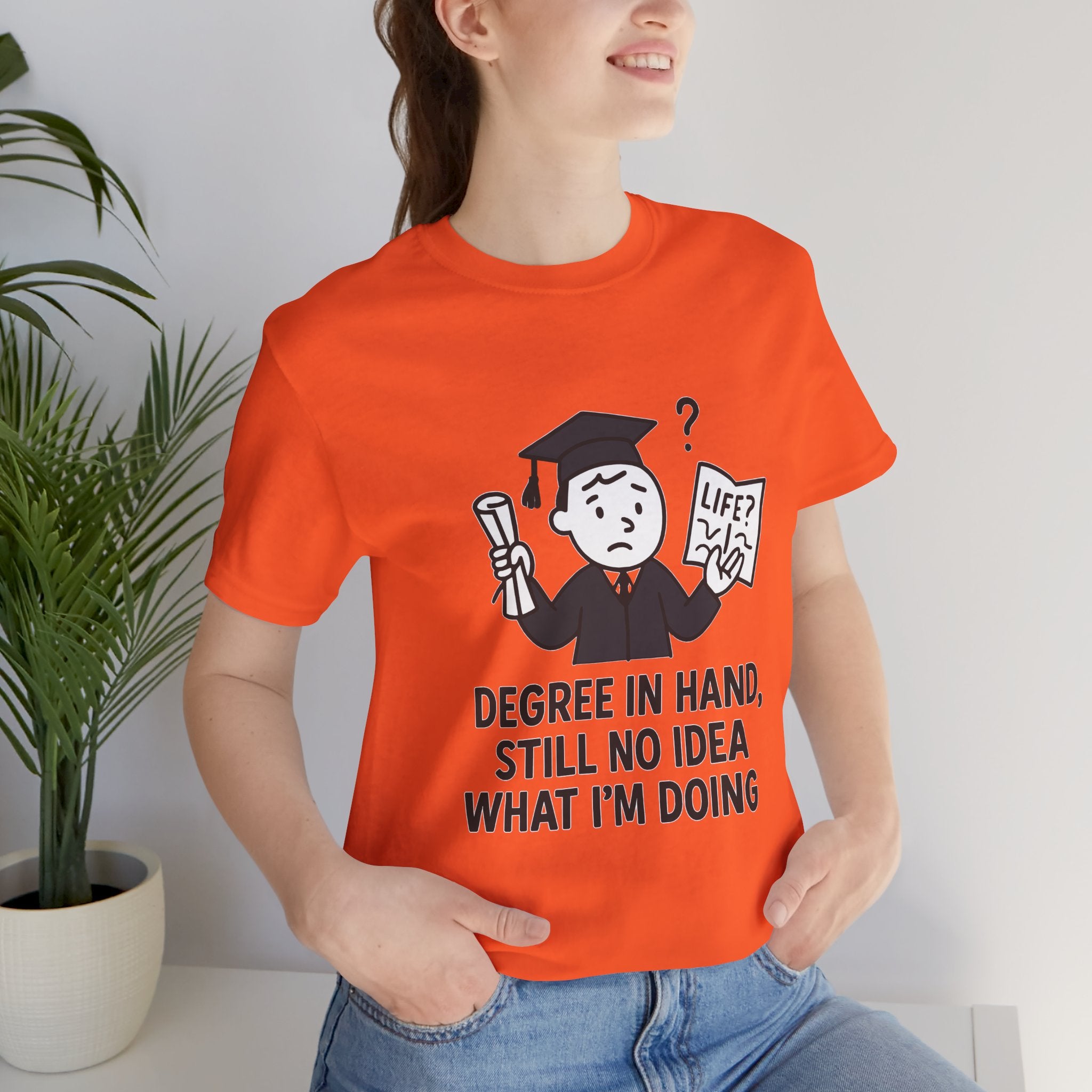Graduation Humor Tee | Unisex Jersey Short Sleeve Shirt, Funny Graduation Gift, College Shirt, Life After Degree Tee, Graduate T-Shirt
